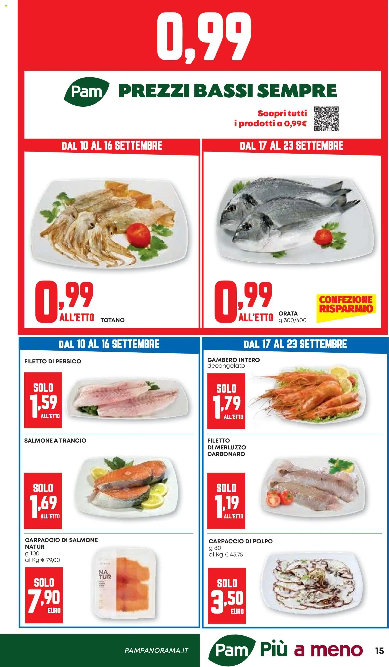 Volantino PAM del 10/09/2026 | Pagina: 15 | Prodotti: Carpaccio, Merluzzo, Polpo, Orata