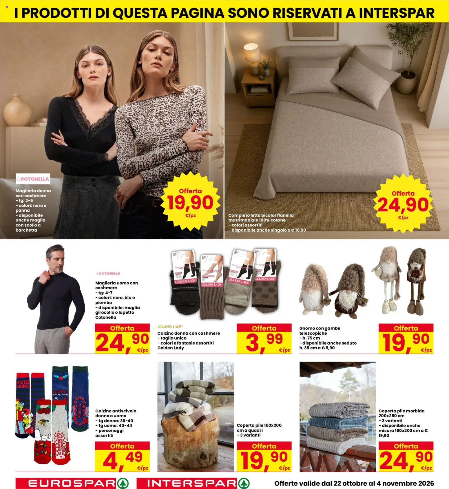 Volantino Eurospar del 22/10/2026 | Pagina: 28 | Prodotti: Pile, Panna, Letto, Coperta
