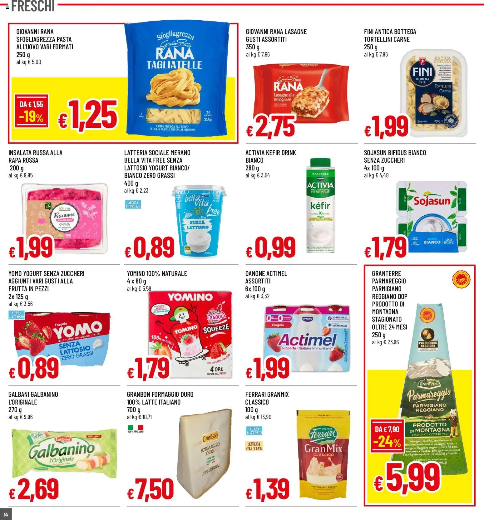 Volantino Galassia del 29/10/2026 | Pagina: 14 | Prodotti: Tagliatelle, Insalata, Formaggio, Parmigiano reggiano