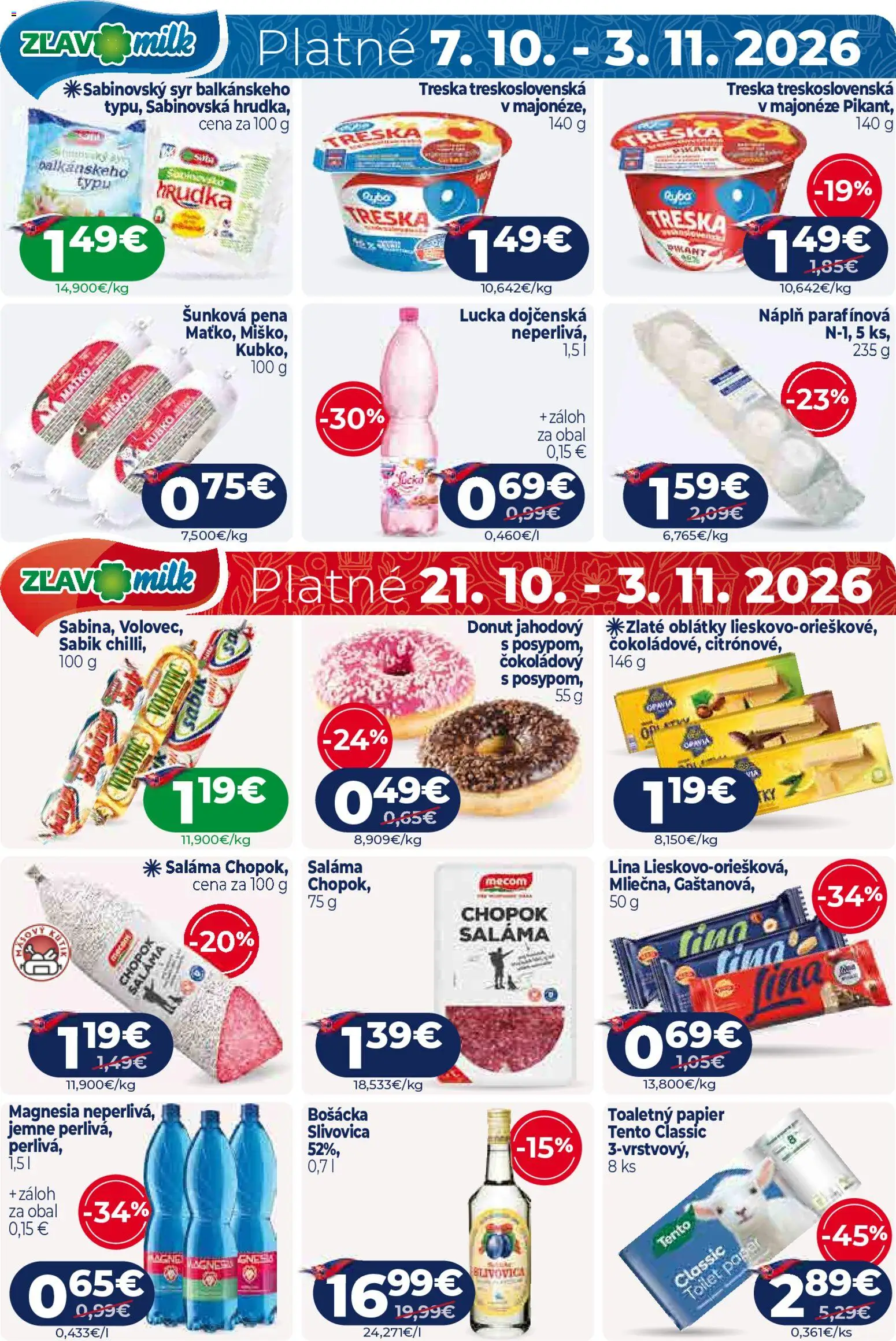 Nové Milk Agro akcie – leták je platný od 21.10.2026 | Strana: 16 | Produkty: Saláma, Lucka, Magnesia, Treska