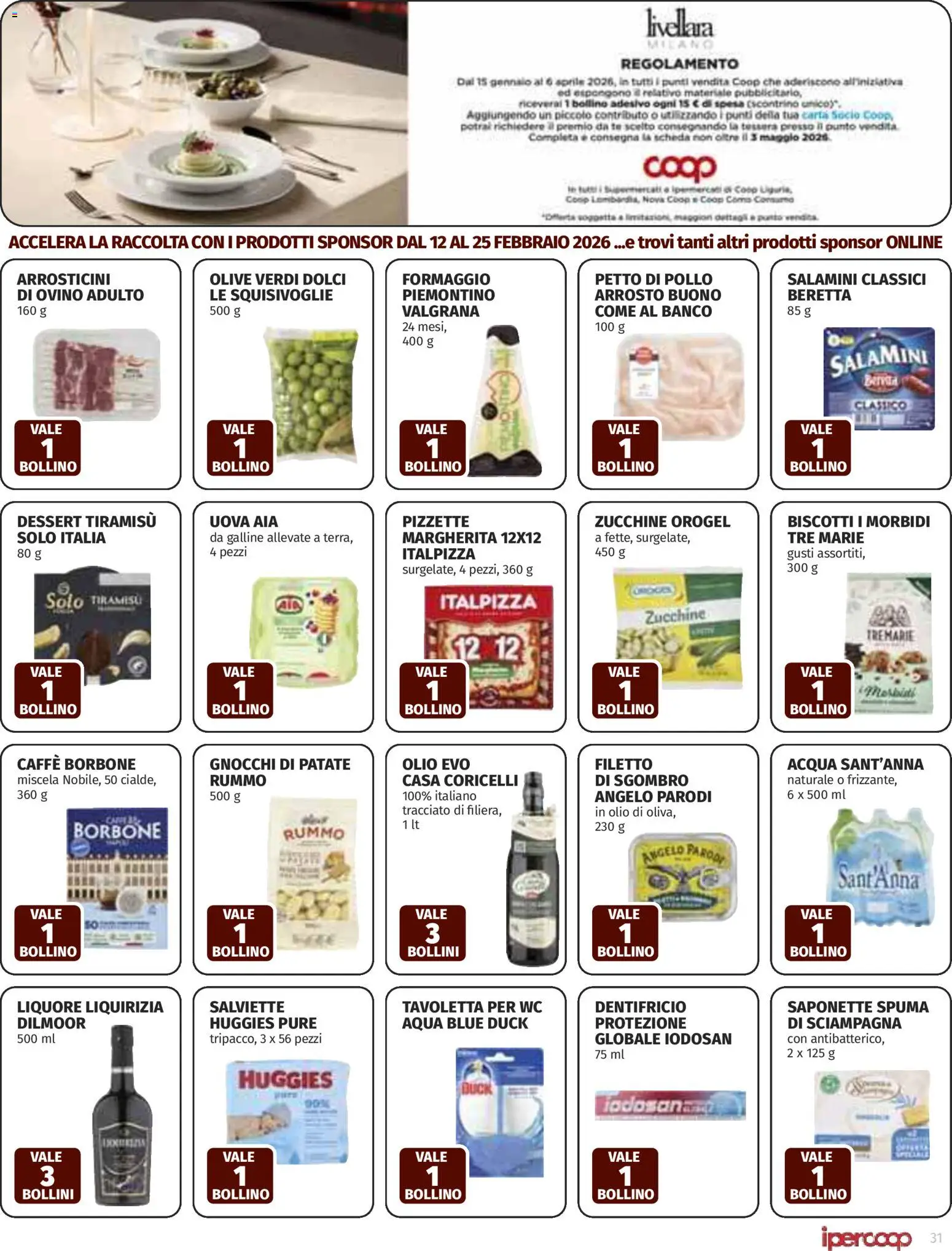 Volantino Ipercoop del 12.02.2026 | Pagina: 31 | Prodotti: Dentifricio, Biscotti, Olive, Gnocchi