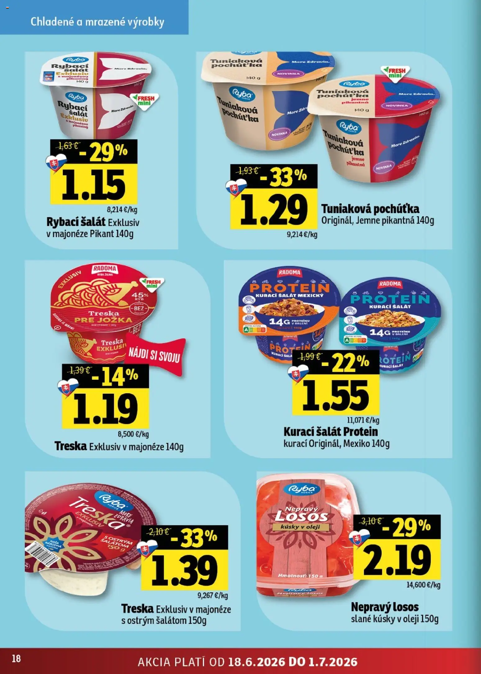 Nové Fresh akcie – leták je platný od 18.06.2026 | Strana: 18 | Produkty: Protein, Ryba, Losos, Treska