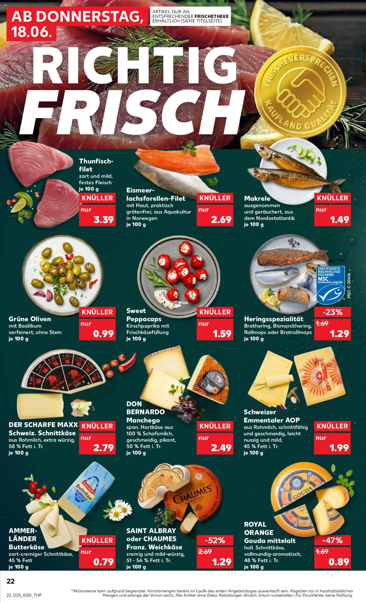Kaufland Německo leták - Bremen od 18.06.2026 | Strana: 22 | Produkty: Gouda, Filet