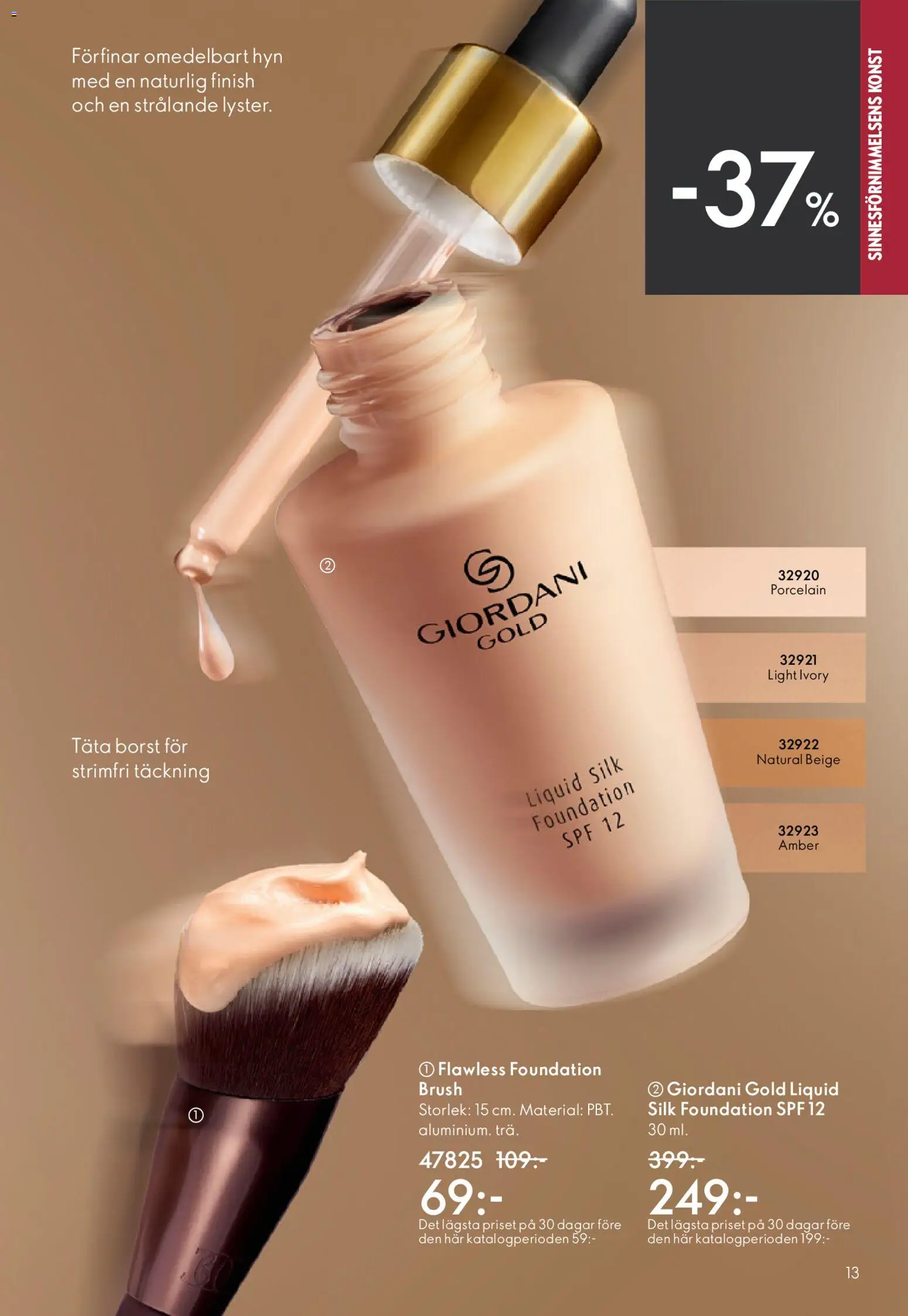 Oriflame reklamblad aktuell från 22.04.2026 | Sida: 13 | Produkter: Foundation