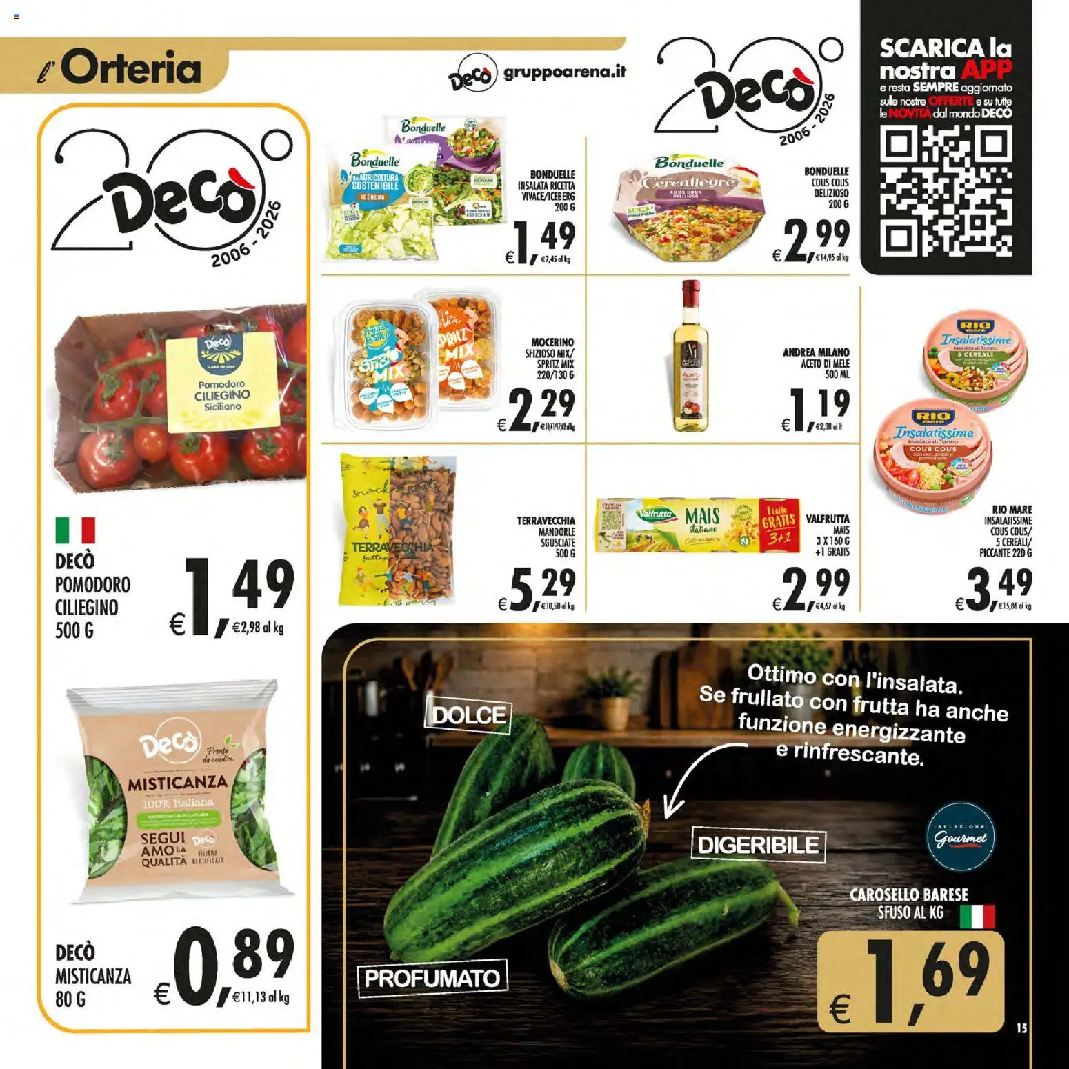 Volantino Decò del 30/06/2026 | Pagina: 15 | Prodotti: Misticanza, Mele, Cereali, Tonno