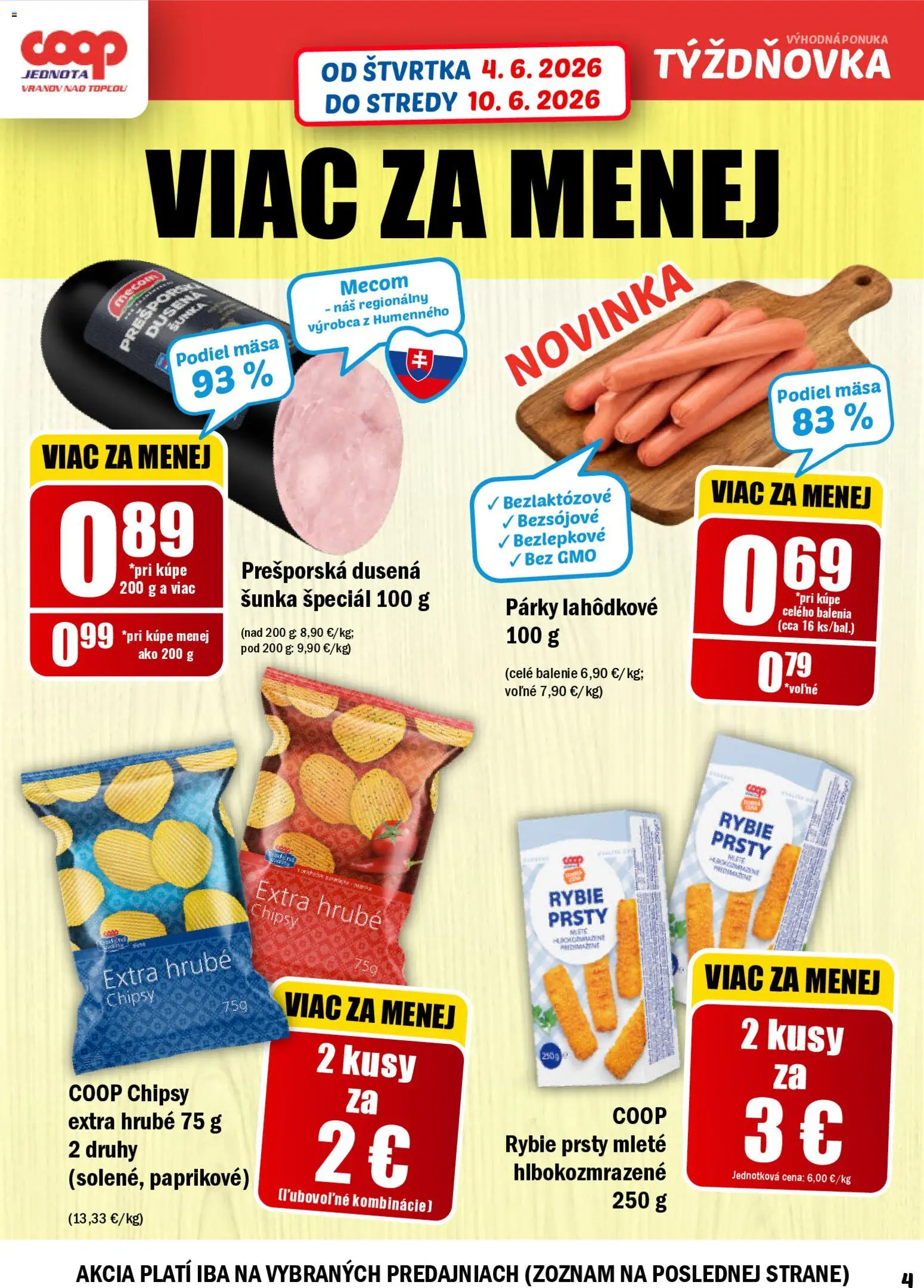 Nové COOP Jednota akcie – leták je platný od 04.06.2026 | Strana: 4 | Produkty: Šunka, Chipsy, Párky