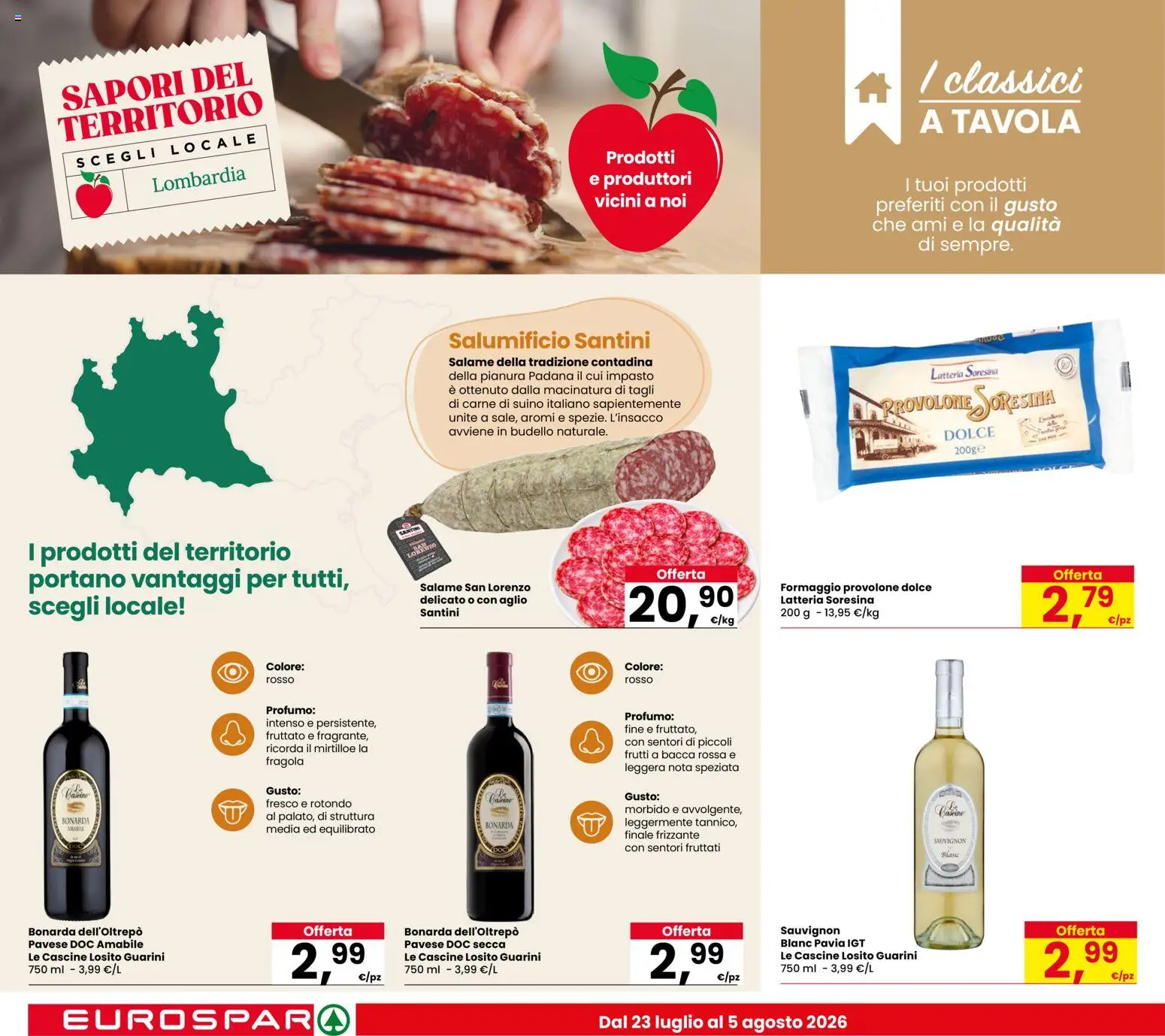 Volantino Eurospar del 23/07/2026 | Pagina: 10 | Prodotti: Provolone, Formaggio, Aglio, Profumo