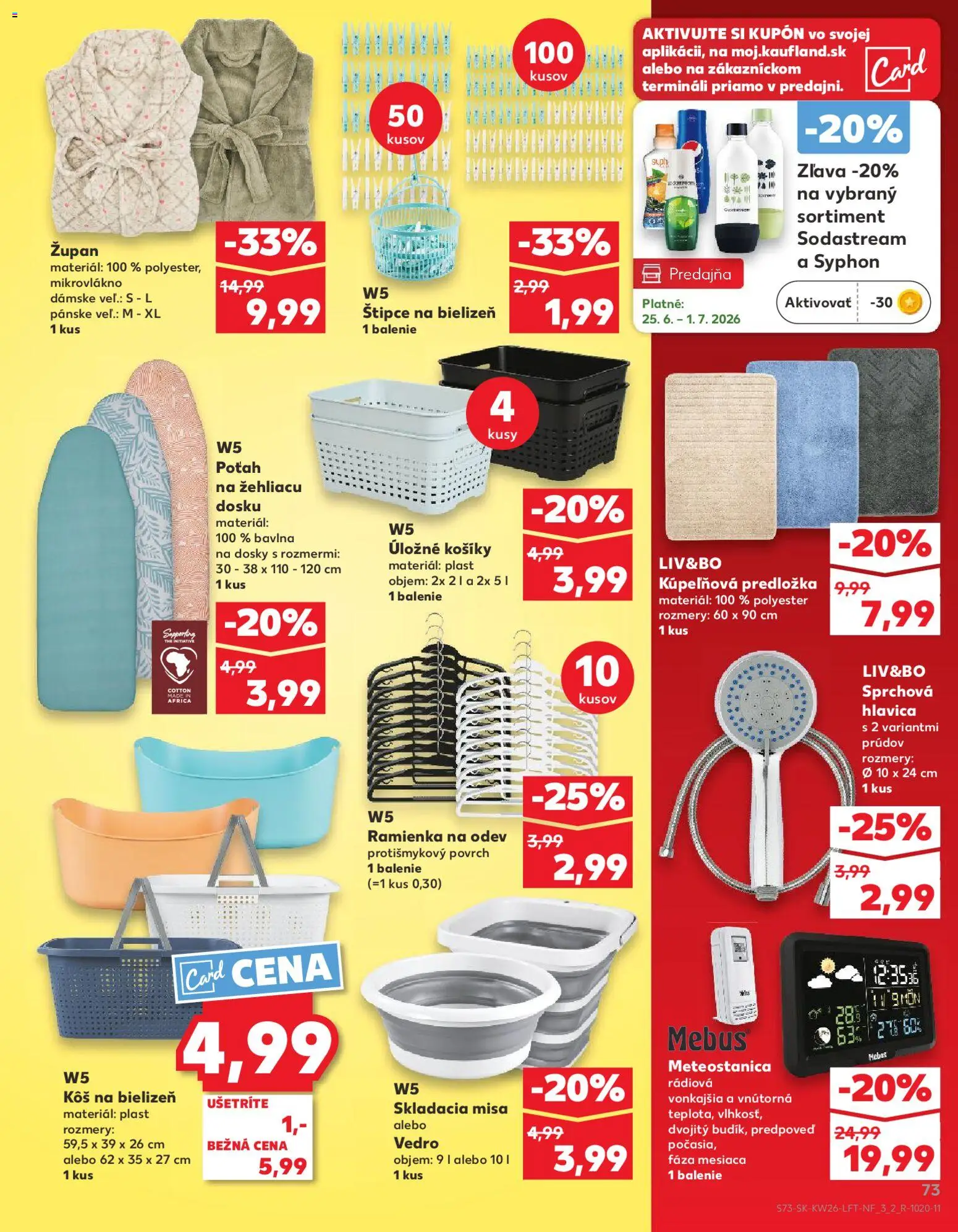 Nové Kaufland akcie – leták je platný od 25.06.2026 | Strana: 73 | Produkty: Kôš na bielizeň, Sodastream, Župan