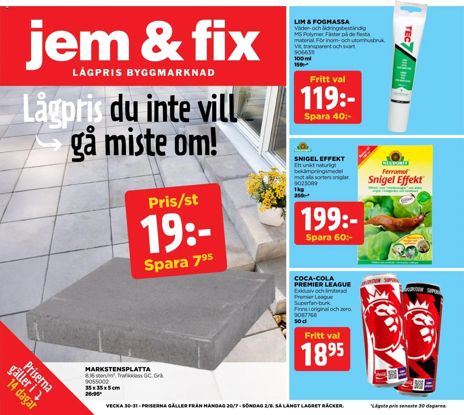 Jem & Fix reklamblad aktuell från 20/07/2026 | Sida: 1 | Produkter: Galler, Lim