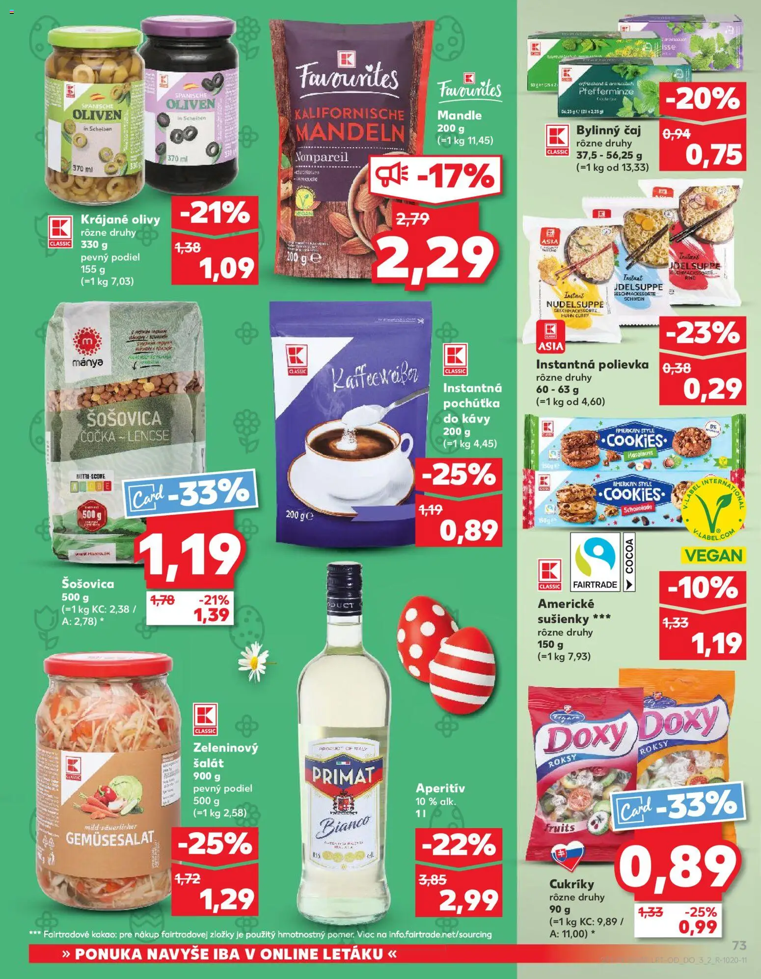 Nové Kaufland akcie – leták je platný od 19.03.2026 | Strana: 73 | Produkty: Čaj, Cukríky, Šalát, Mandle