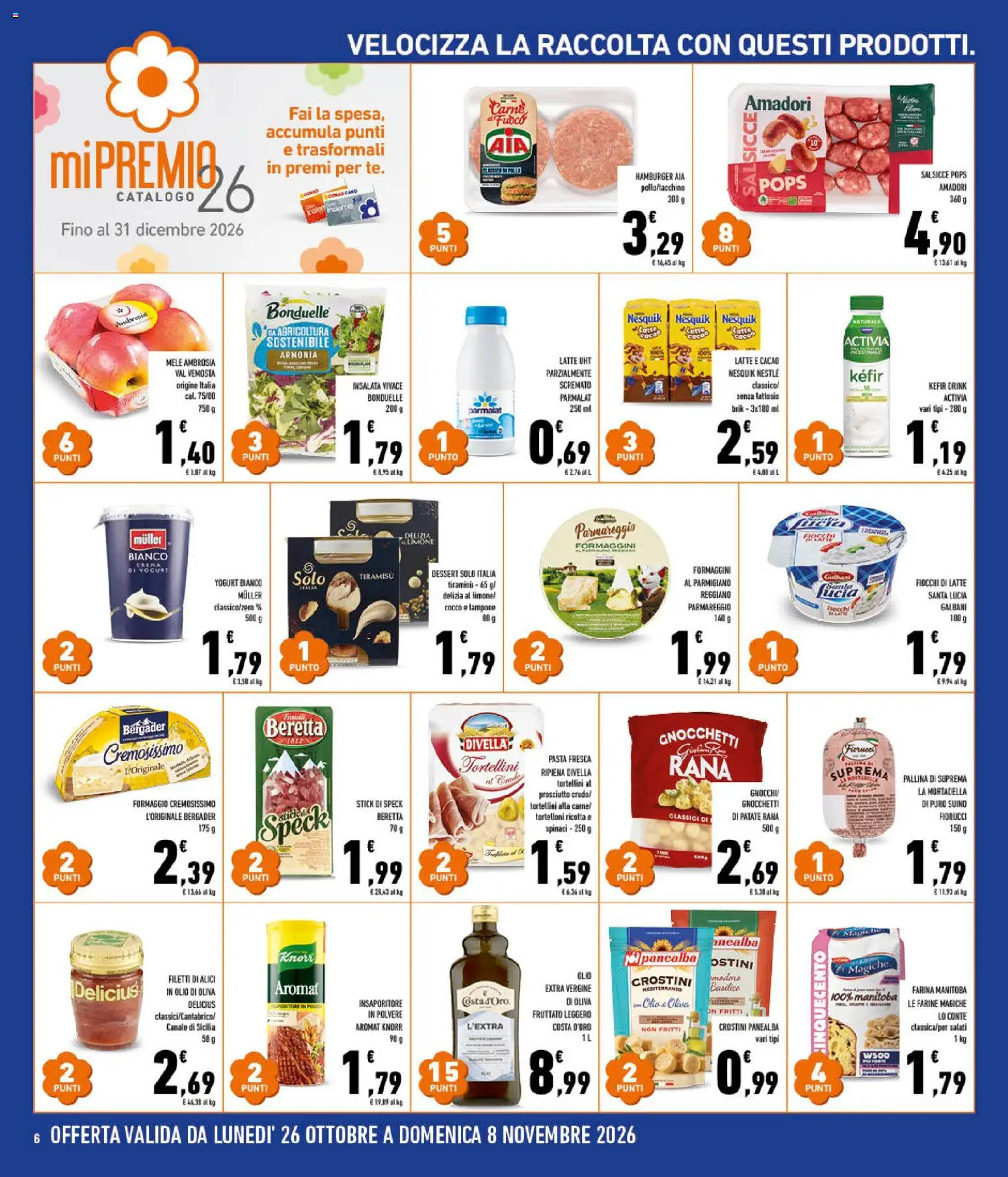 Volantino Conad del 28/10/2026 | Pagina: 6 | Prodotti: Kefir, Patate, Parmigiano reggiano, Salsicce