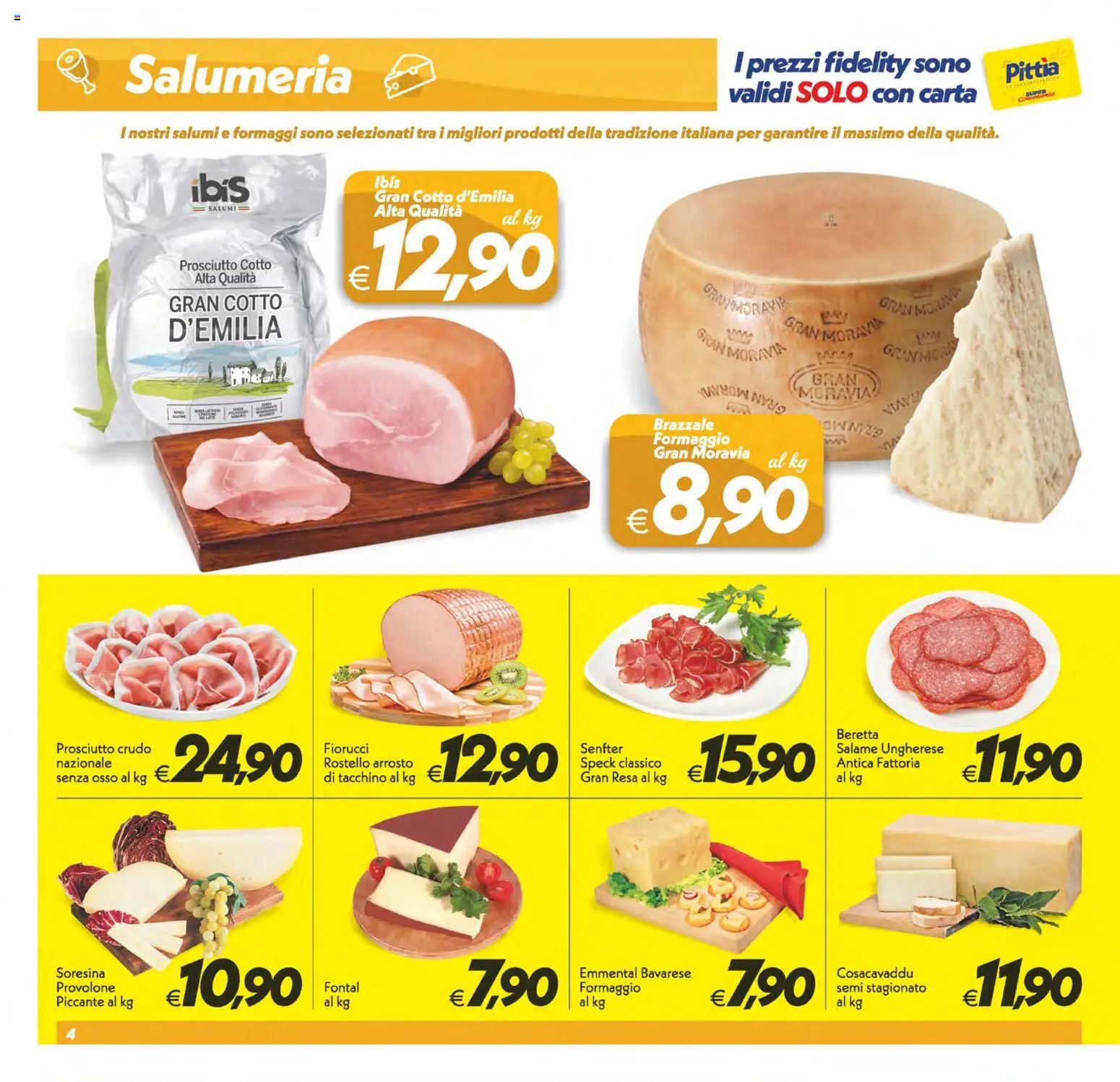 Volantino SuperConveniente del 28.04.2026 | Pagina: 4 | Prodotti: Speck, Arrosto, Formaggio, Emmental