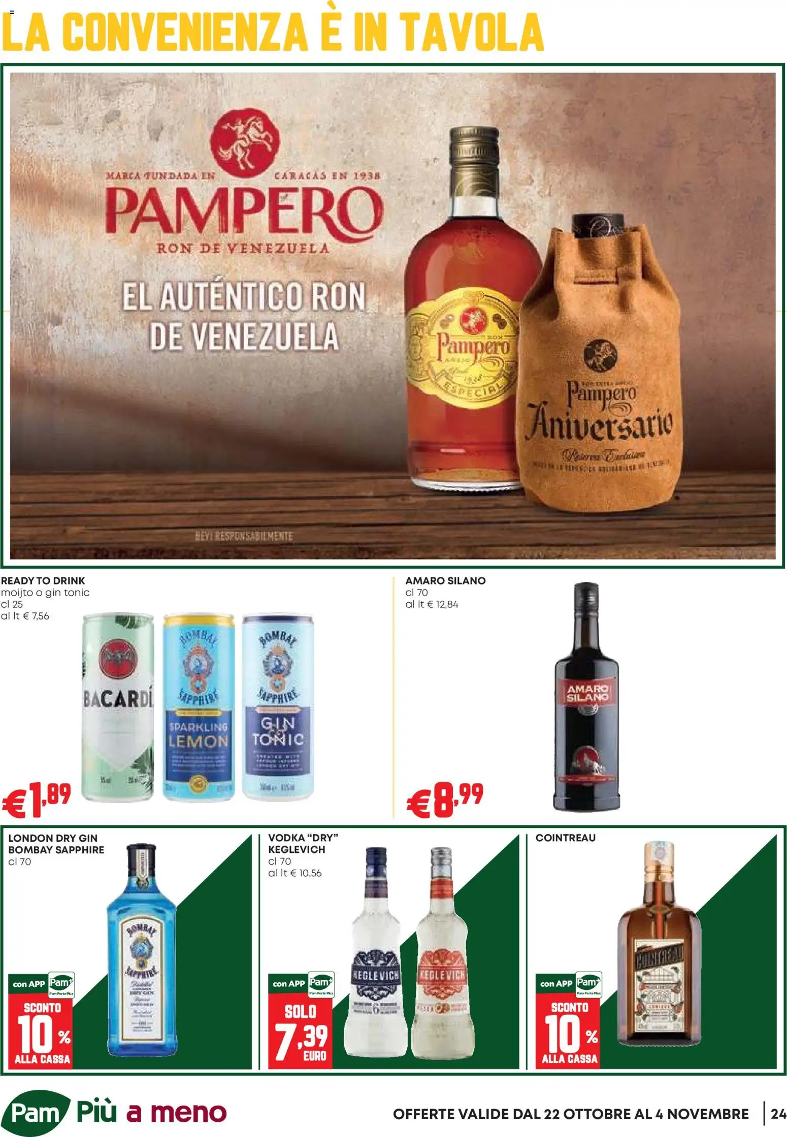 Volantino PAM del 22/10/2026 | Pagina: 24 | Prodotti: Vodka, Bacardi, Bombay Sapphire, Amaro
