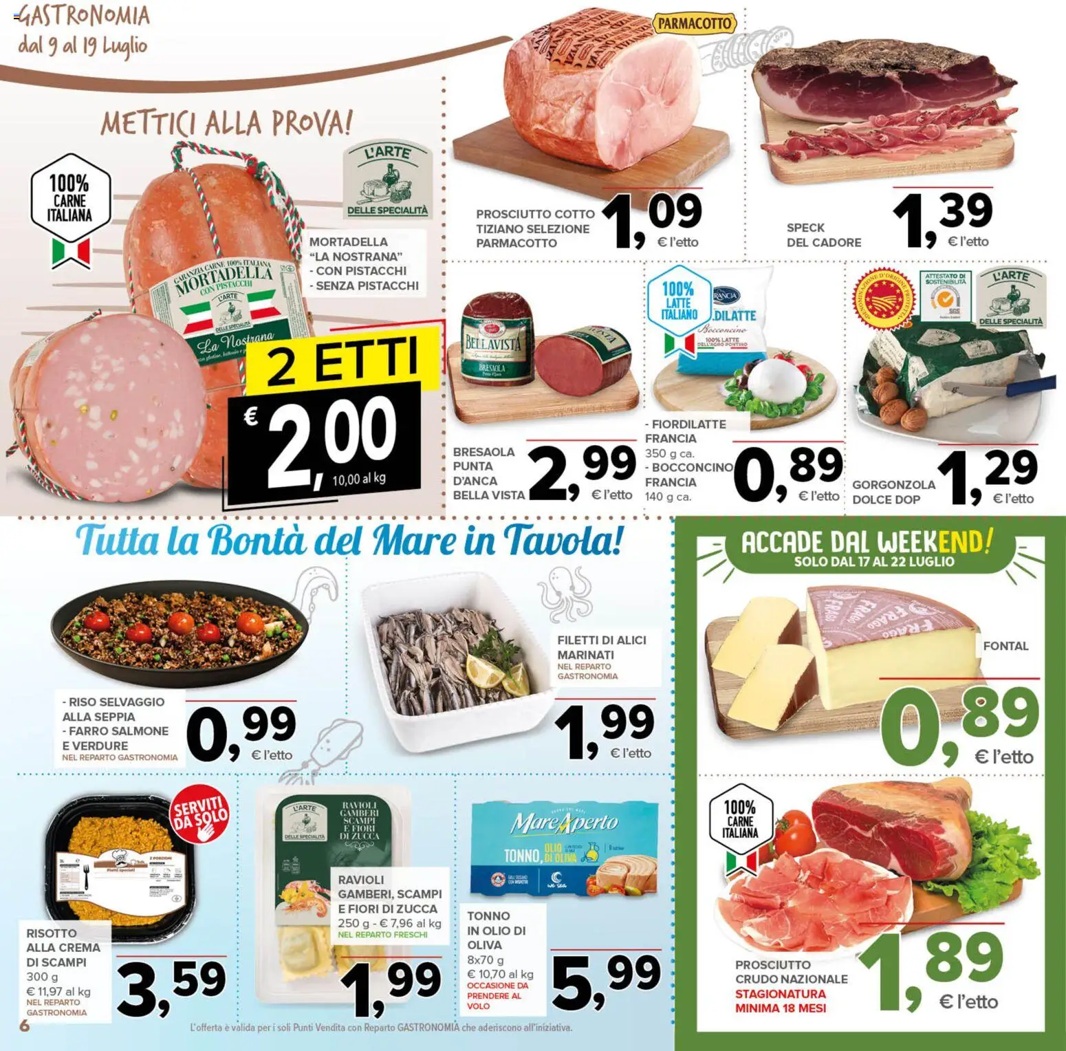 Volantino Todis del 09/07/2026 | Pagina: 6 | Prodotti: Bresaola, Latte, Ravioli, Pistacchi