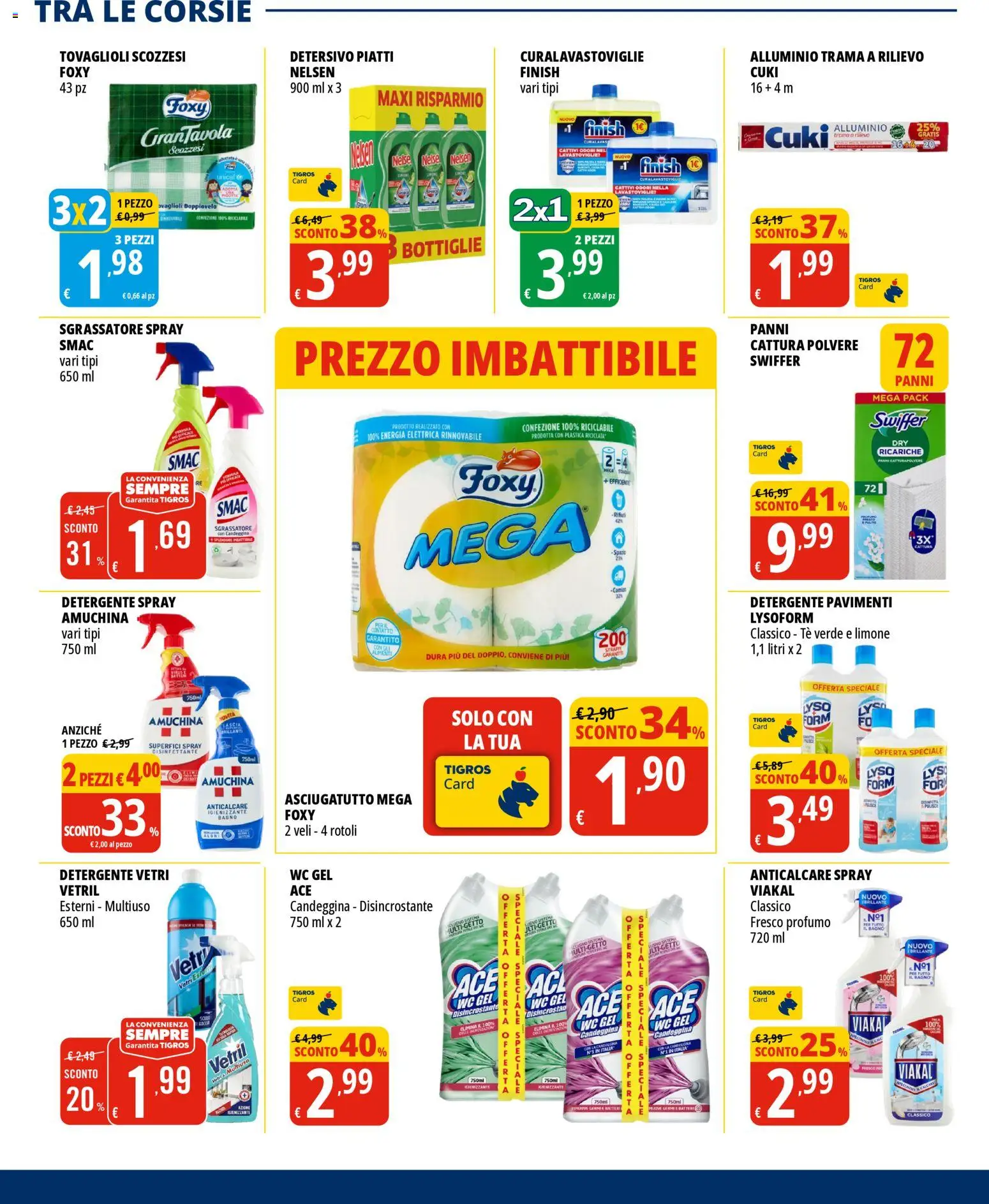 Volantino Tigros del 07.05.2026 | Pagina: 22 | Prodotti: Spray disinfettante, Tè, Candeggina, WC