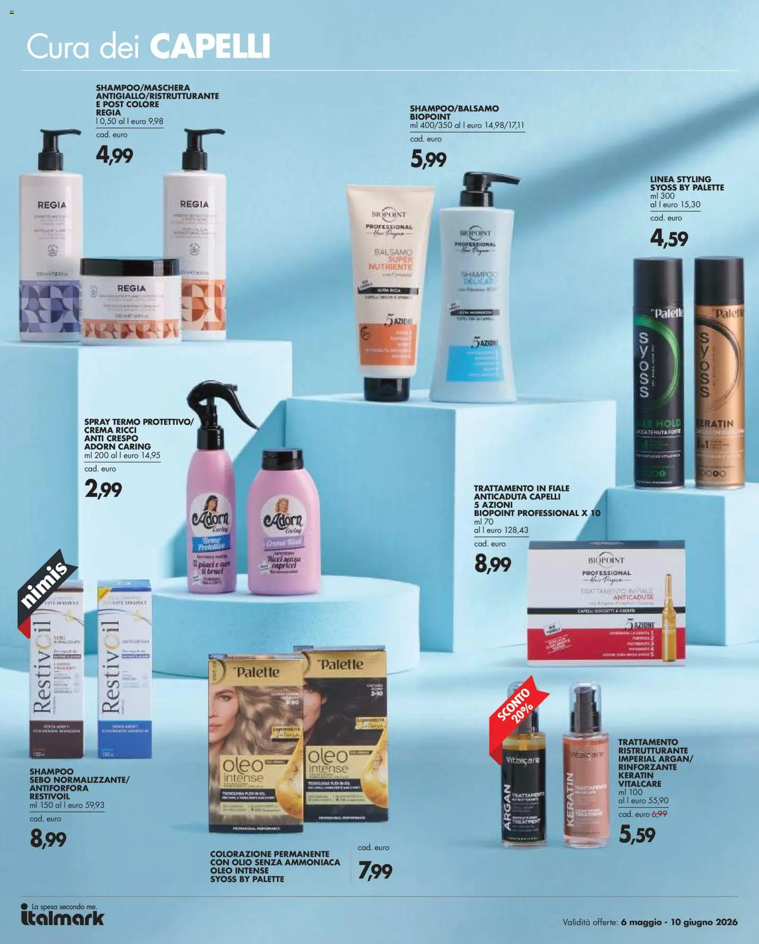 Volantino Italmark del 06.05.2026 | Pagina: 8 | Prodotti: Shampoo, Balsamo, Crema, Olio