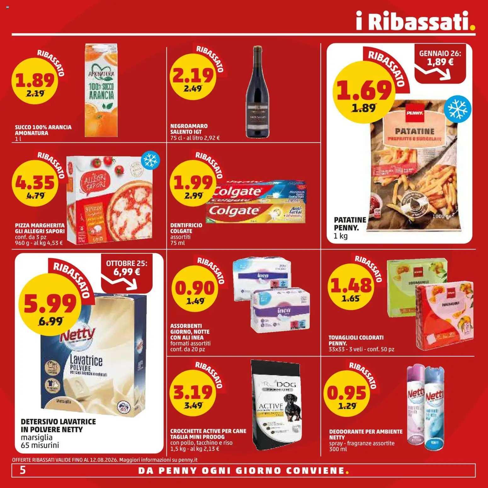 Volantino PENNY del 16/07/2026 | Pagina: 5 | Prodotti: Deodorante, Succo, Crocchette, Arancia