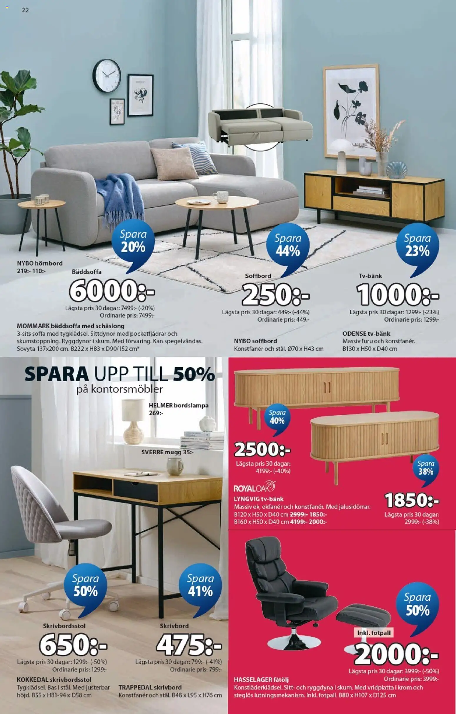 JYSK reklamblad aktuell från 01.06.2026 | Sida: 22 | Produkter: Bordslampa, Soffa, Fåtölj, Soffbord