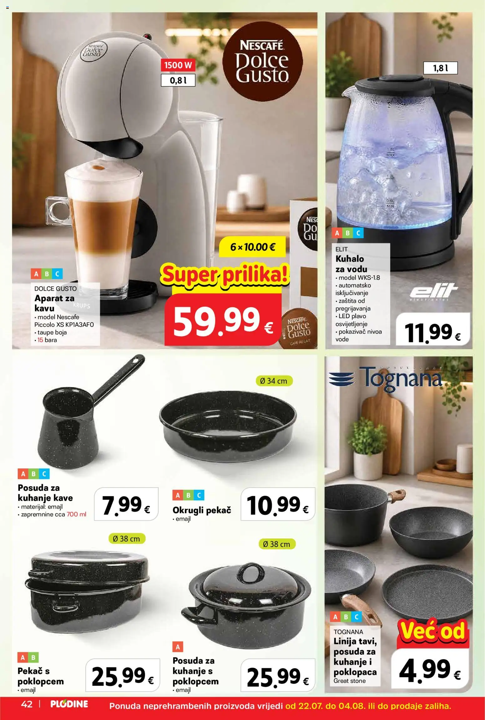 Plodine katalog | vrijedi od 22.07.2026 | Stranica: 42 | Proizvodi: Kuhalo za vodu, Tognana, Dolce Gusto, Nescafe