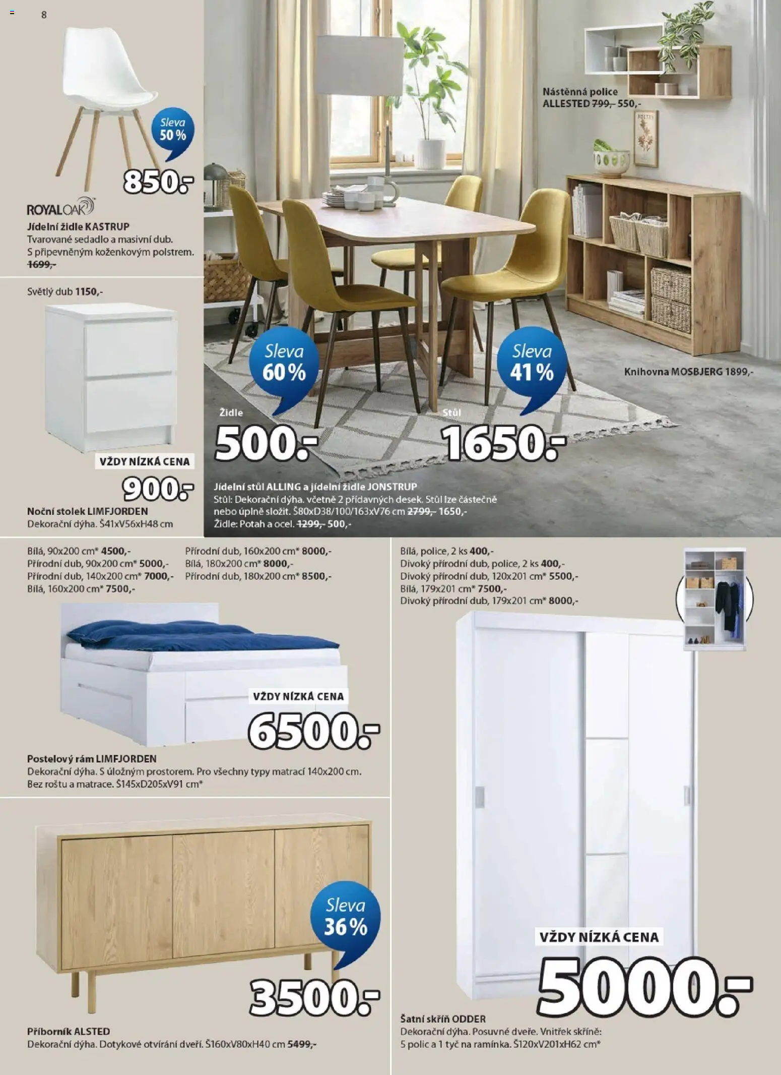JYSK leták - Venkovní prostory od 06.05.2026 | Strana: 8 | Produkty: Stolek, Knihovna, Příborník, Skříň