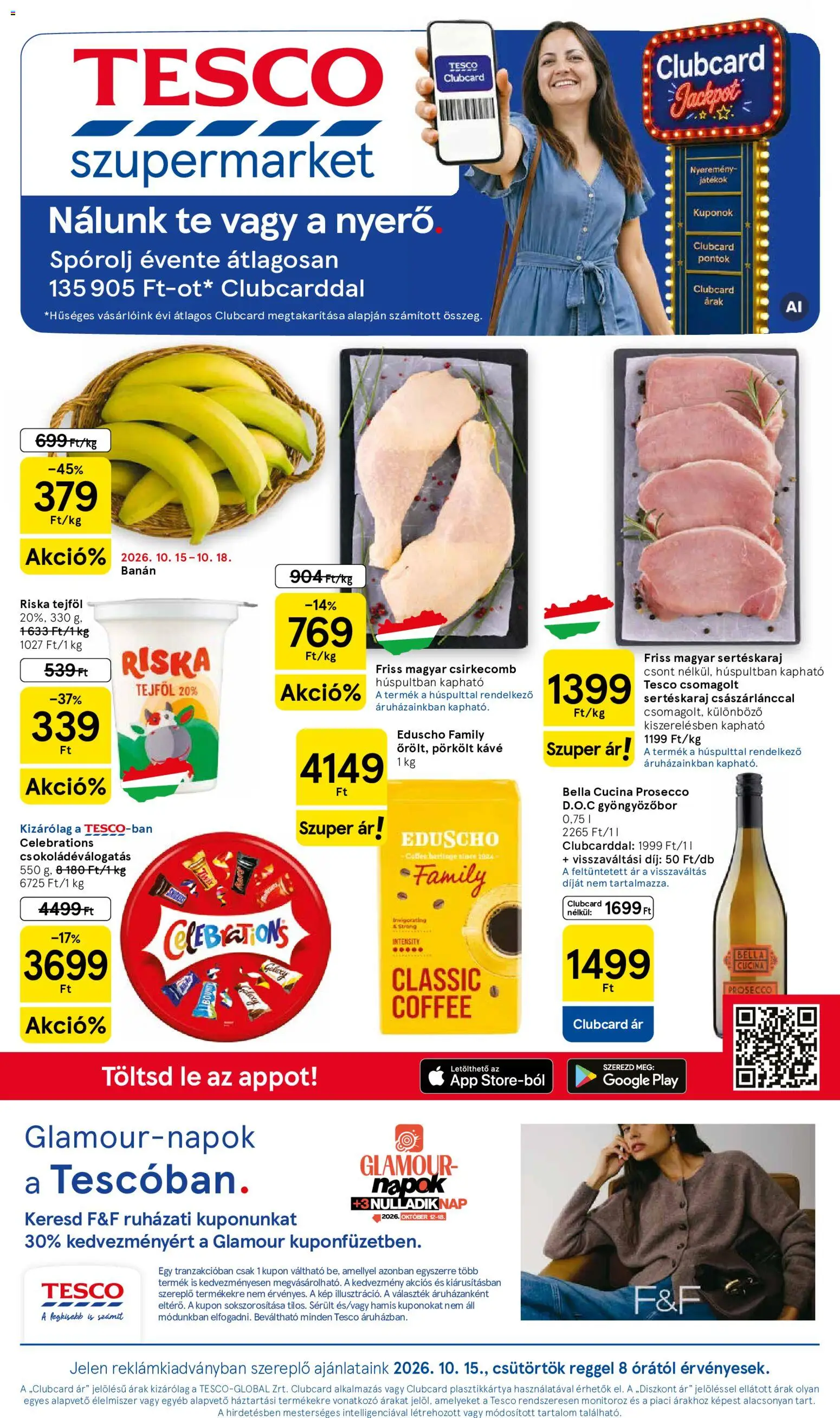 Tesco akciós ujság - amely érvényes a következő dátumtól: 2026.10.15. | Oldal: 1 | Termékek: Lé, Gyöngyözőbor, Banán, Pörkölt