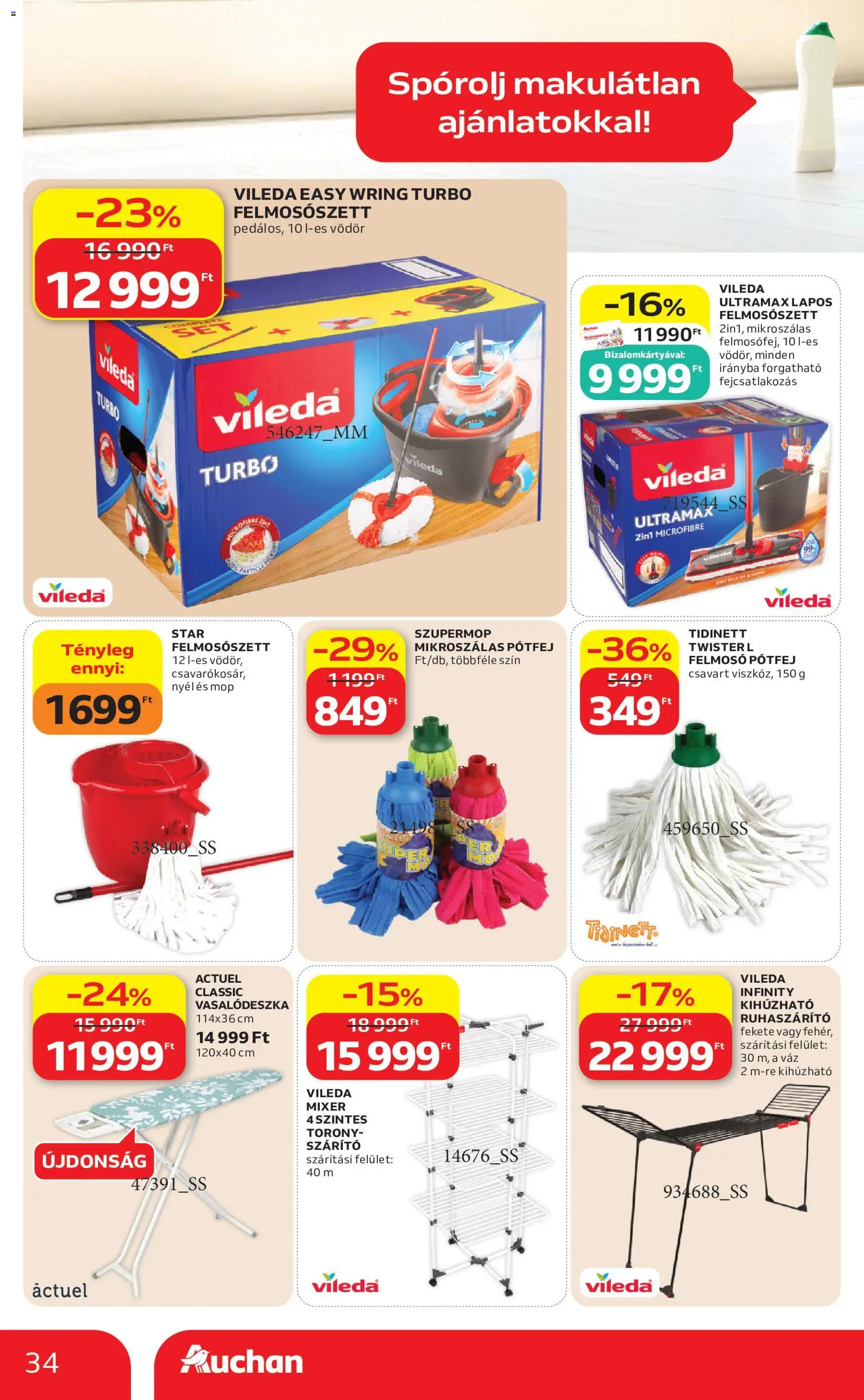 Auchan akciós ujság - amely érvényes a következő dátumtól: 2026.08.06. | Oldal: 34 | Termékek: Szárító, Vasalódeszka, Ruhaszárító, Vileda