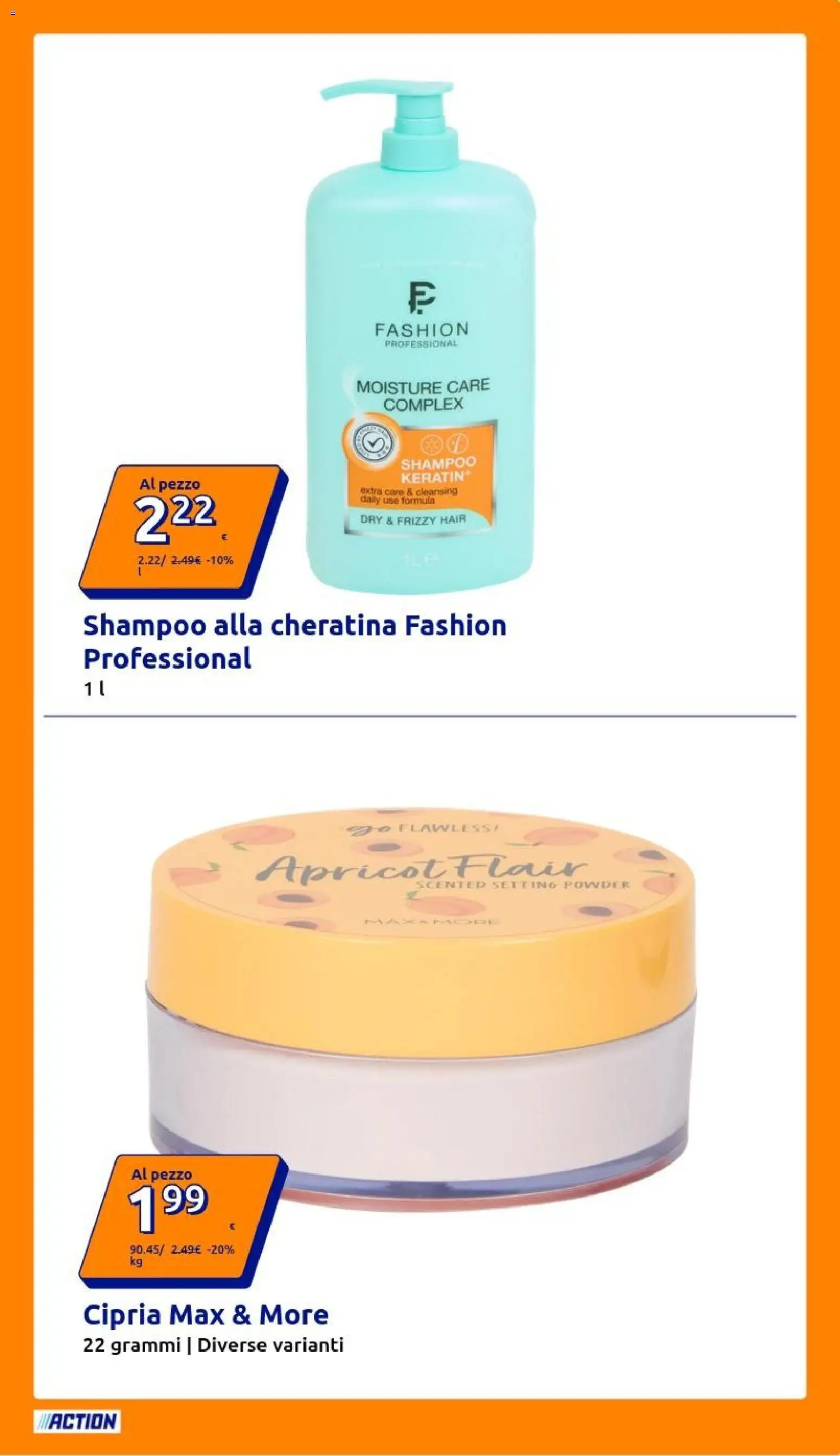 Volantino Action del 07/10/2026 | Pagina: 19 | Prodotti: Shampoo, Cipria