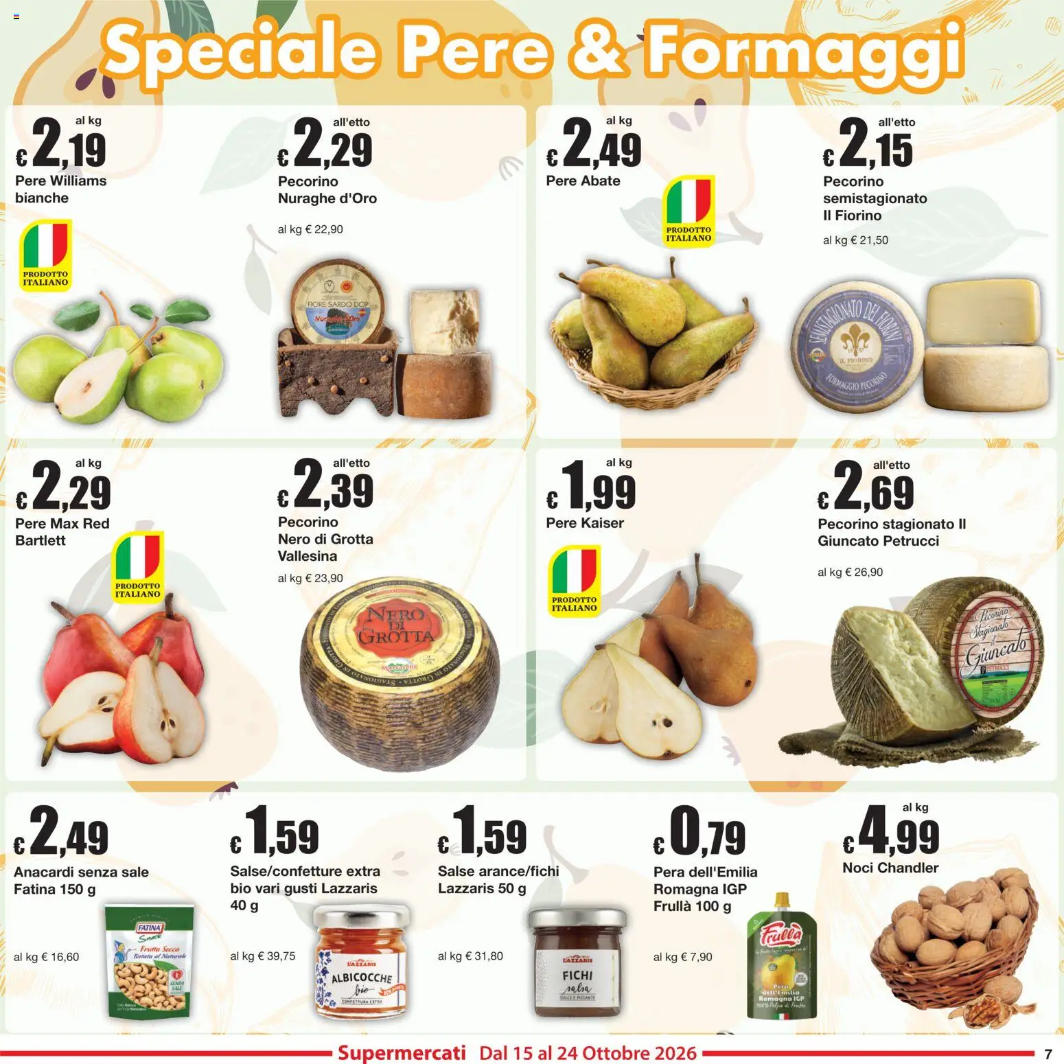 Volantino Sì con Te del 08/10/2026 | Pagina: 7 | Prodotti: Frutta secca, Frutta, Salsa, Kaiser