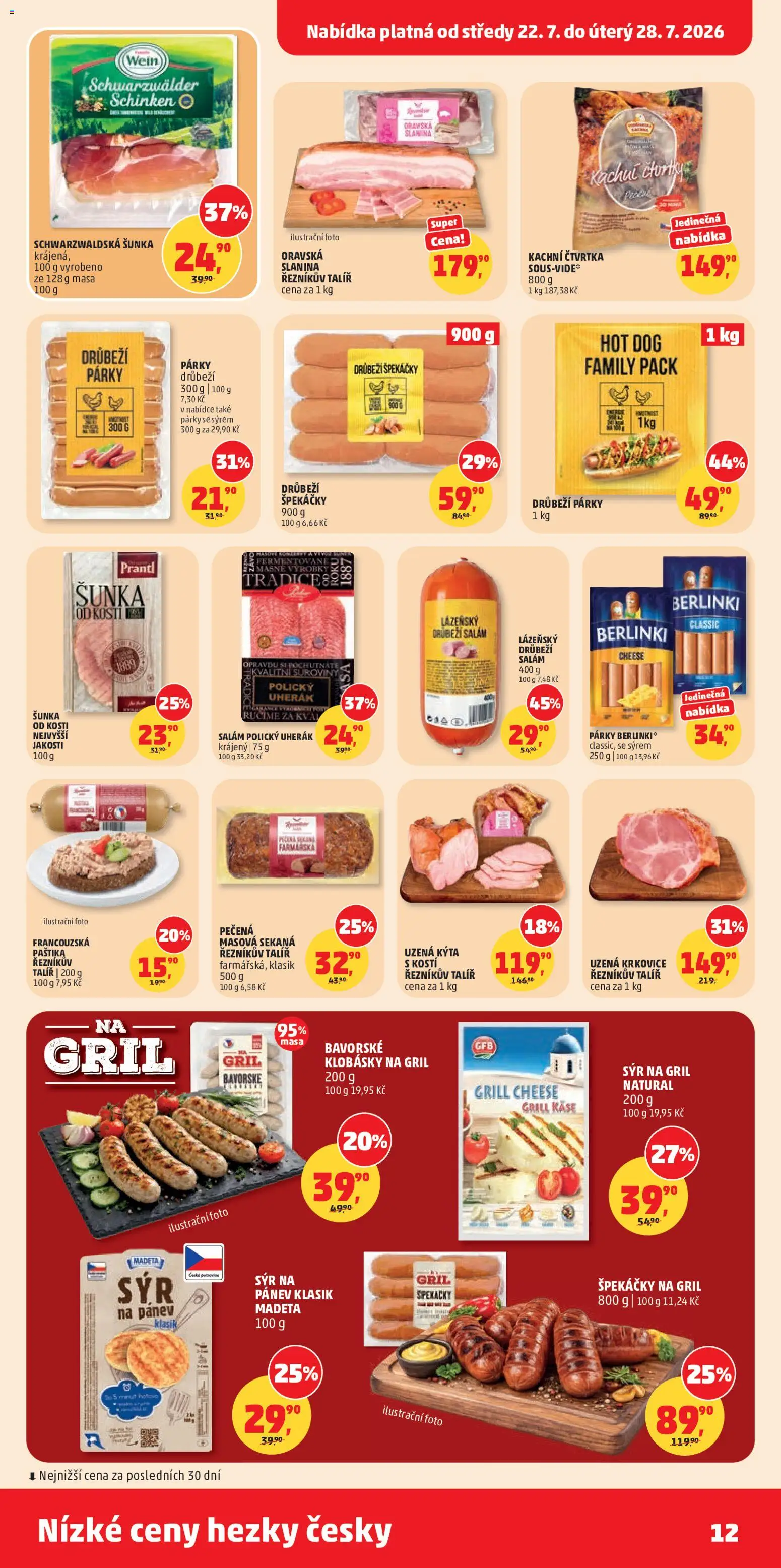Penny Market leták od 22.07.2026 | Strana: 12 | Produkty: Schwarzwaldská šunka, Uherák, Šunka od kosti, Párky