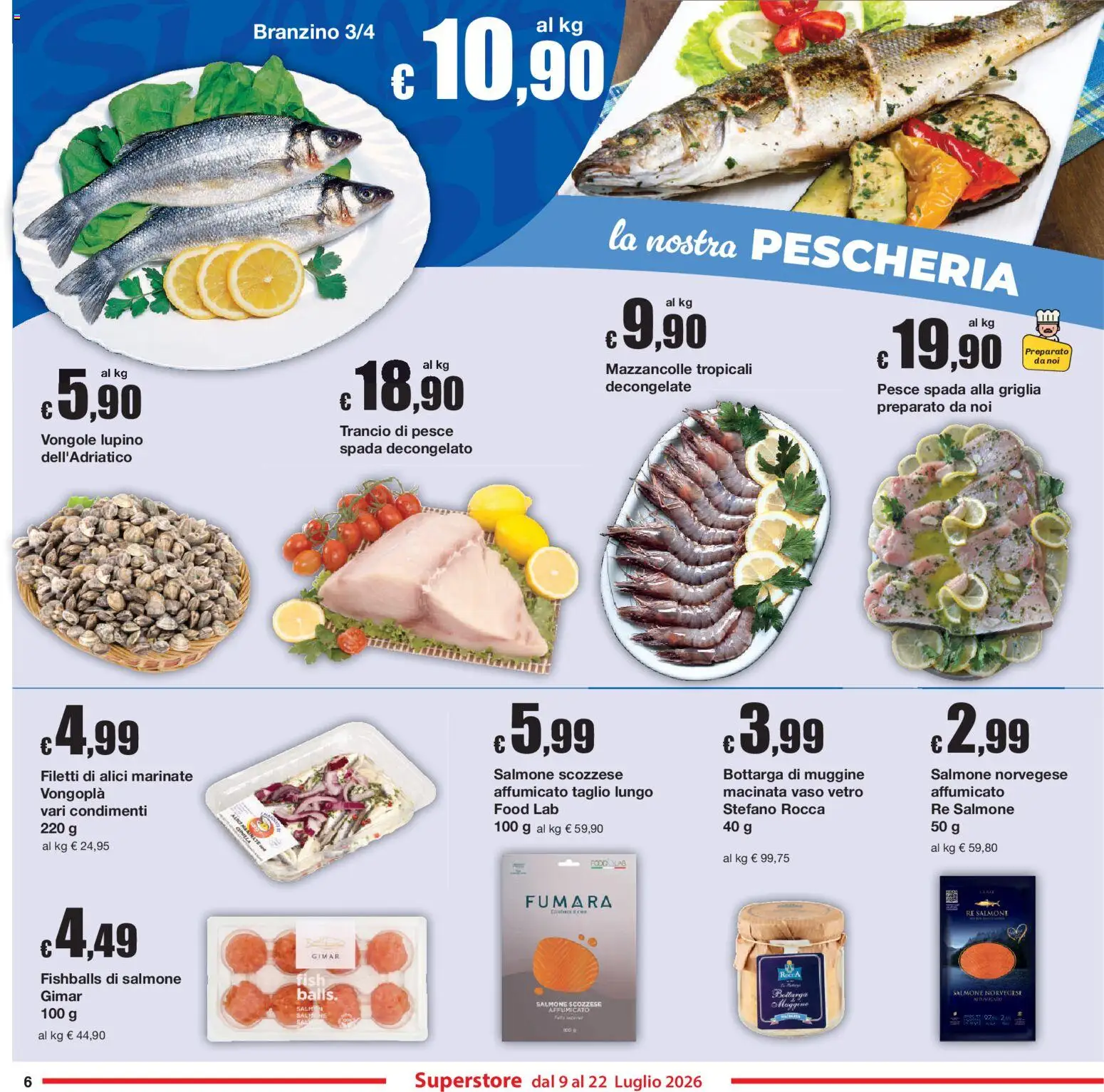 Volantino Sì con Te del 09/07/2026 | Pagina: 6 | Prodotti: Branzino, Griglia, Pesce spada, Alici