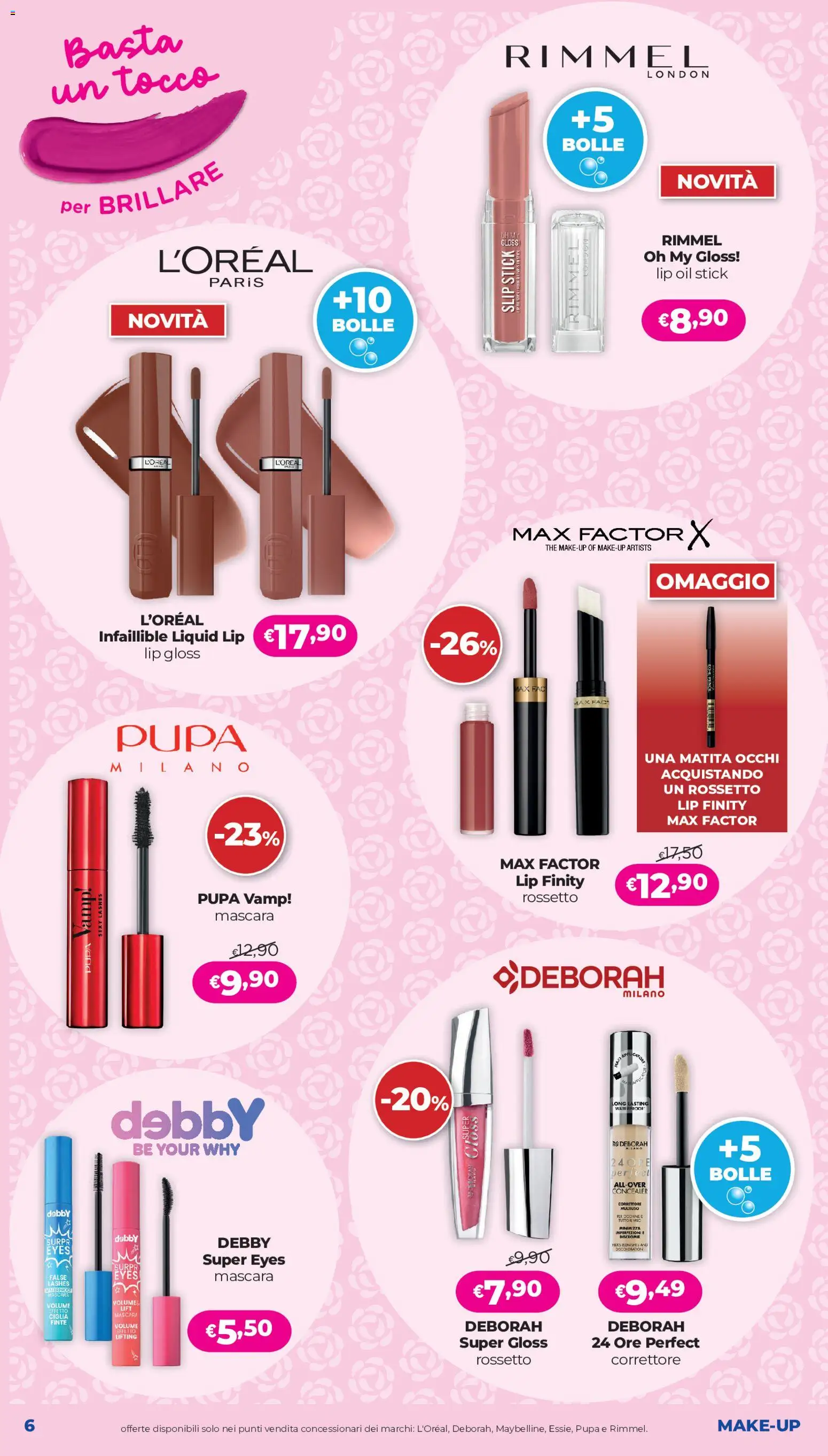 Volantino Acqua e Sapone del 24/09/2026 | Pagina: 6 | Prodotti: Rossetto, Slip, The, Correttore