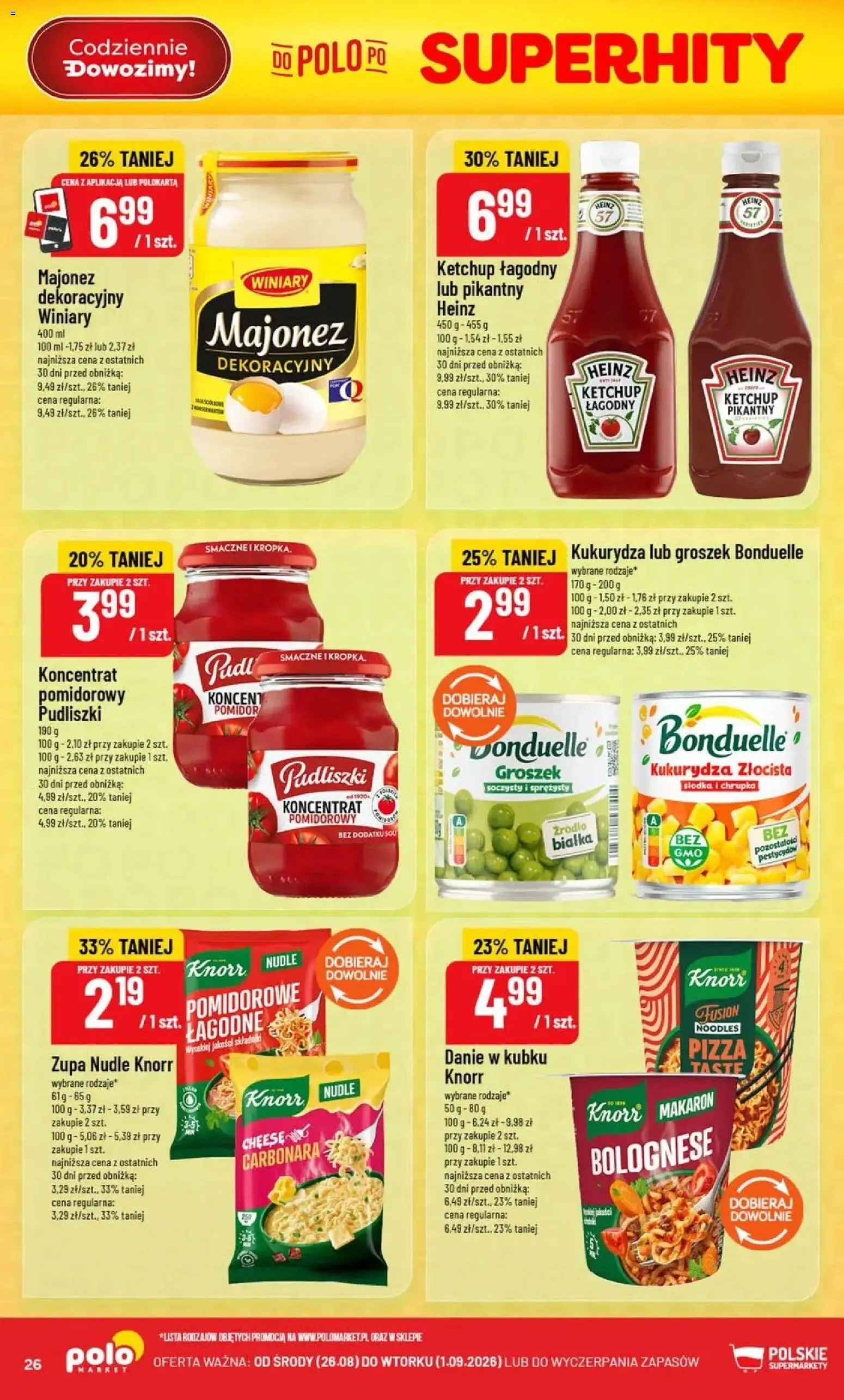 Nowa POLOmarket gazetka od jutra 26.08.2026 | Strona: 26 | Produkty: Carbonara, Kukurydza, Pomidor, Makaron