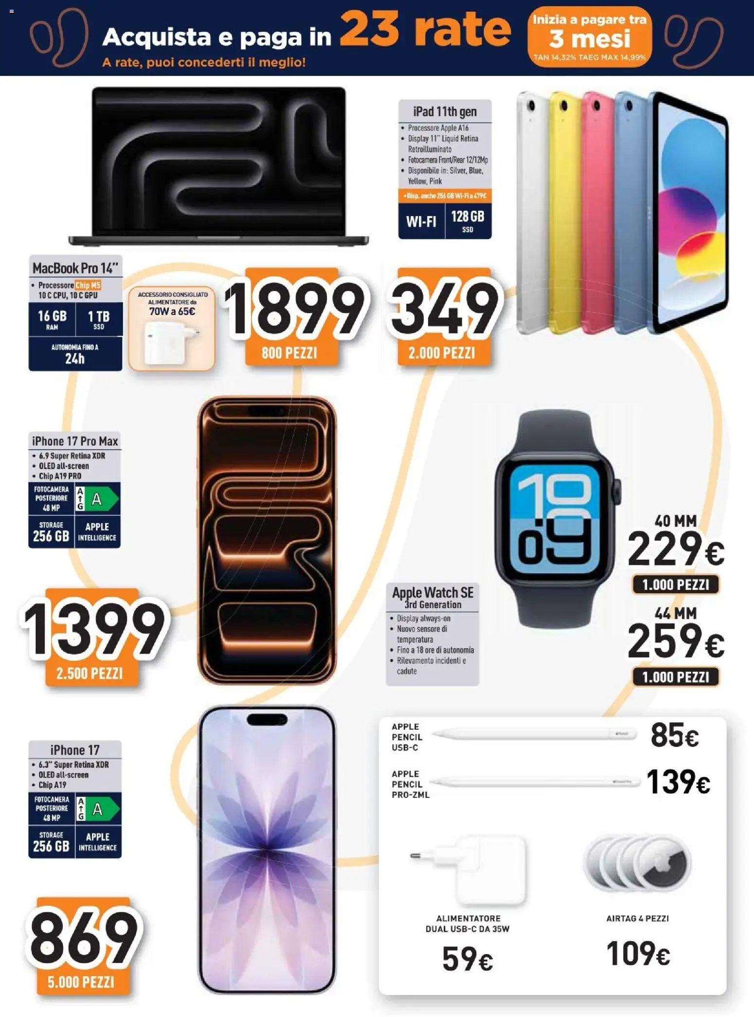 Volantino Unieuro del 26/06/2026 | Pagina: 11 | Prodotti: Iphone, Fotocamera, Ipad, Apple Watch