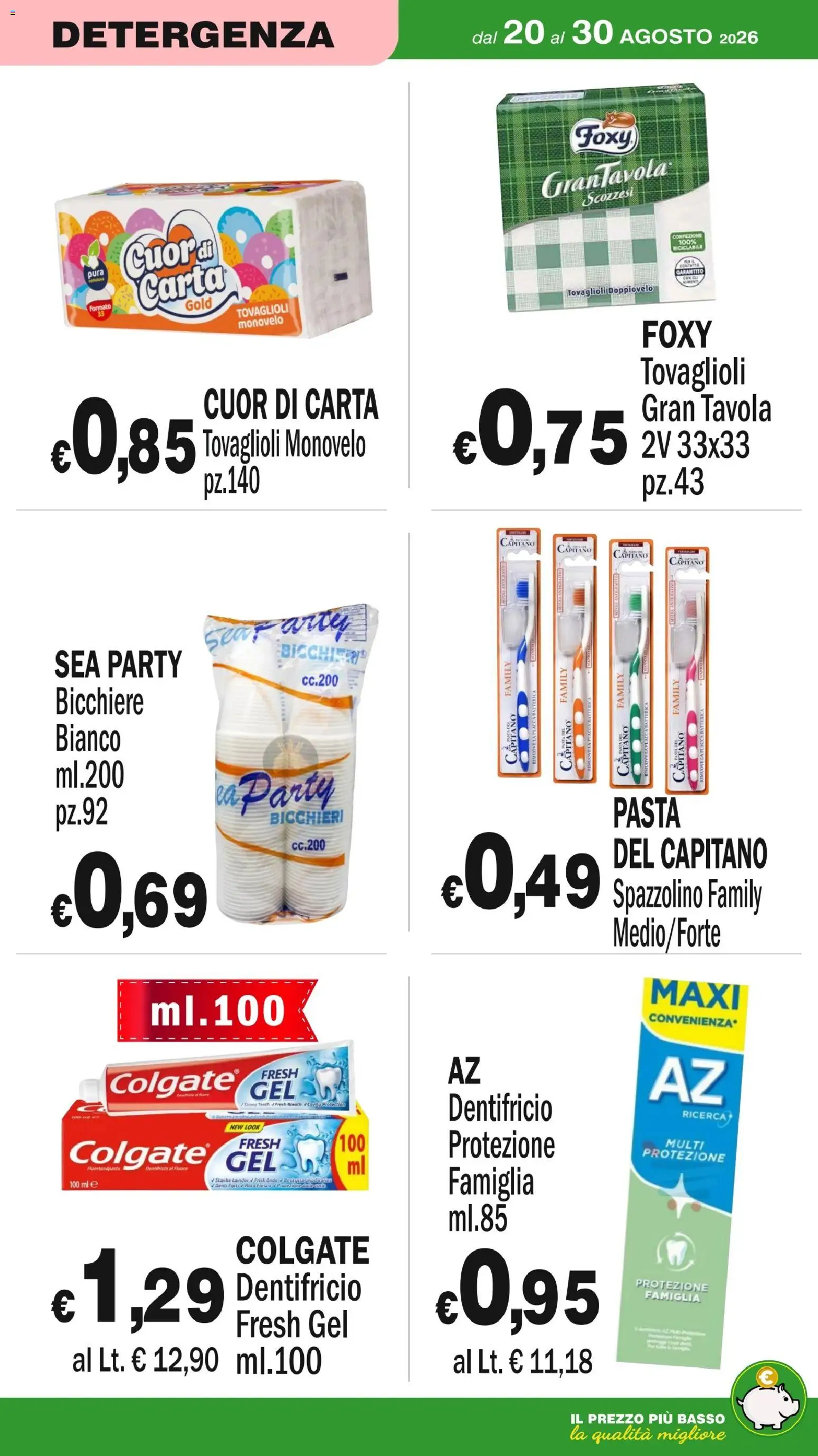 Volantino Primo Prezzo del 20/08/2026 | Pagina: 26 | Prodotti: Dentifricio, Spazzolino, Pasta, Basso