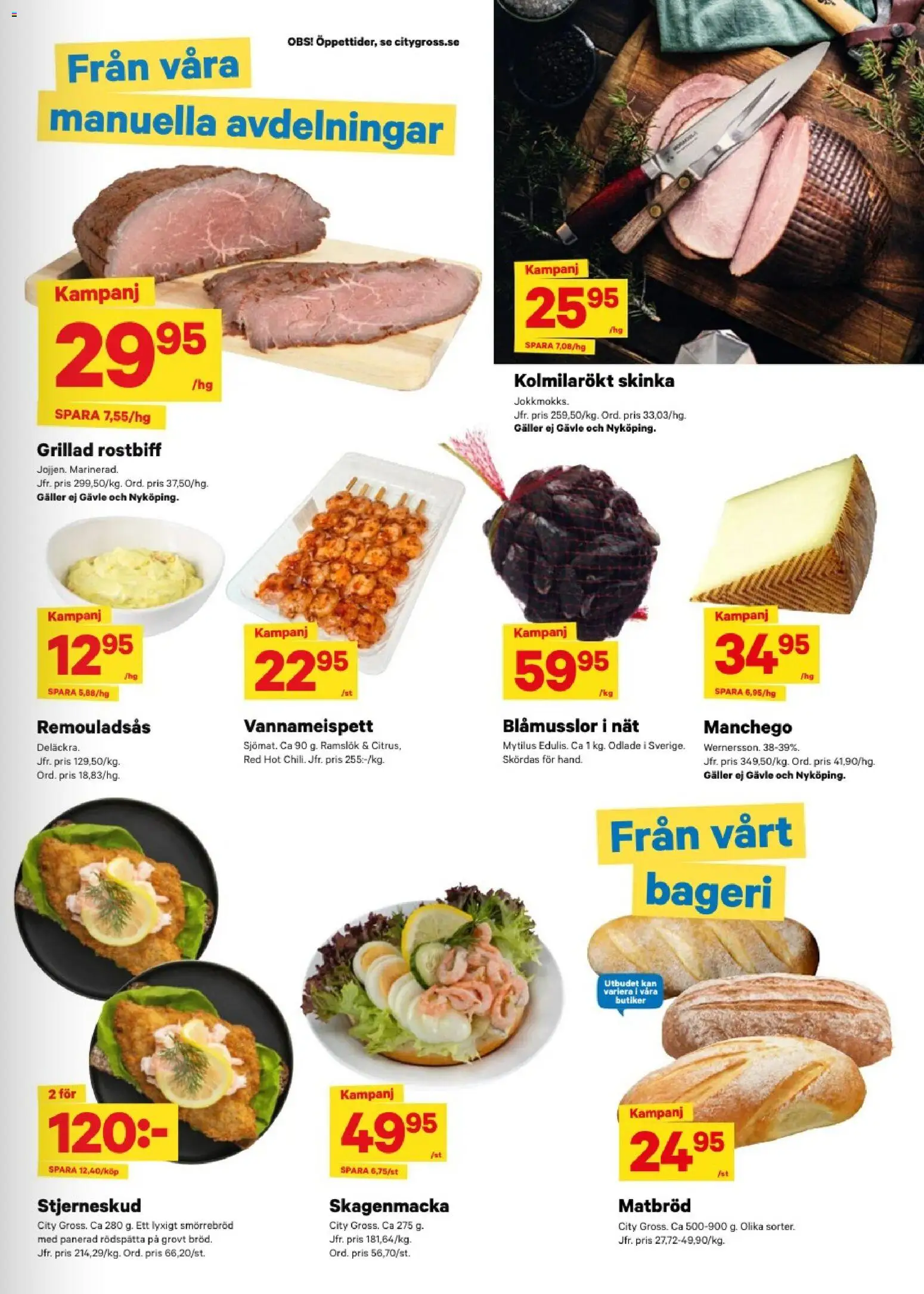City Gross reklamblad aktuell från 29/08/2026 | Sida: 9 | Produkter: Bageri, Galler, Remouladsås, Skinka