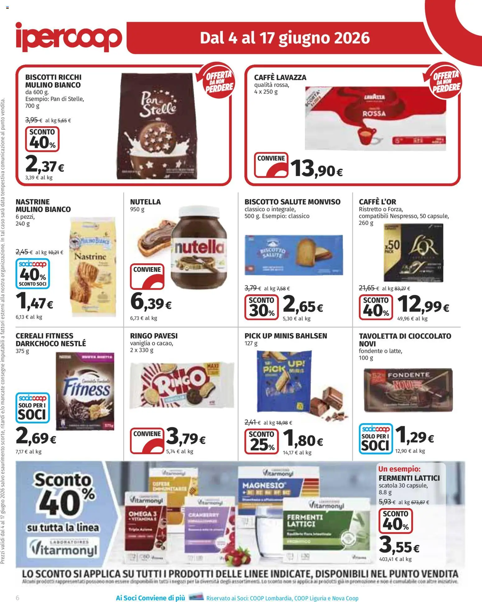 Volantino Ipercoop del 04.06.2026 | Pagina: 6 | Prodotti: Cioccolato, Cereali, Data, Lavazza