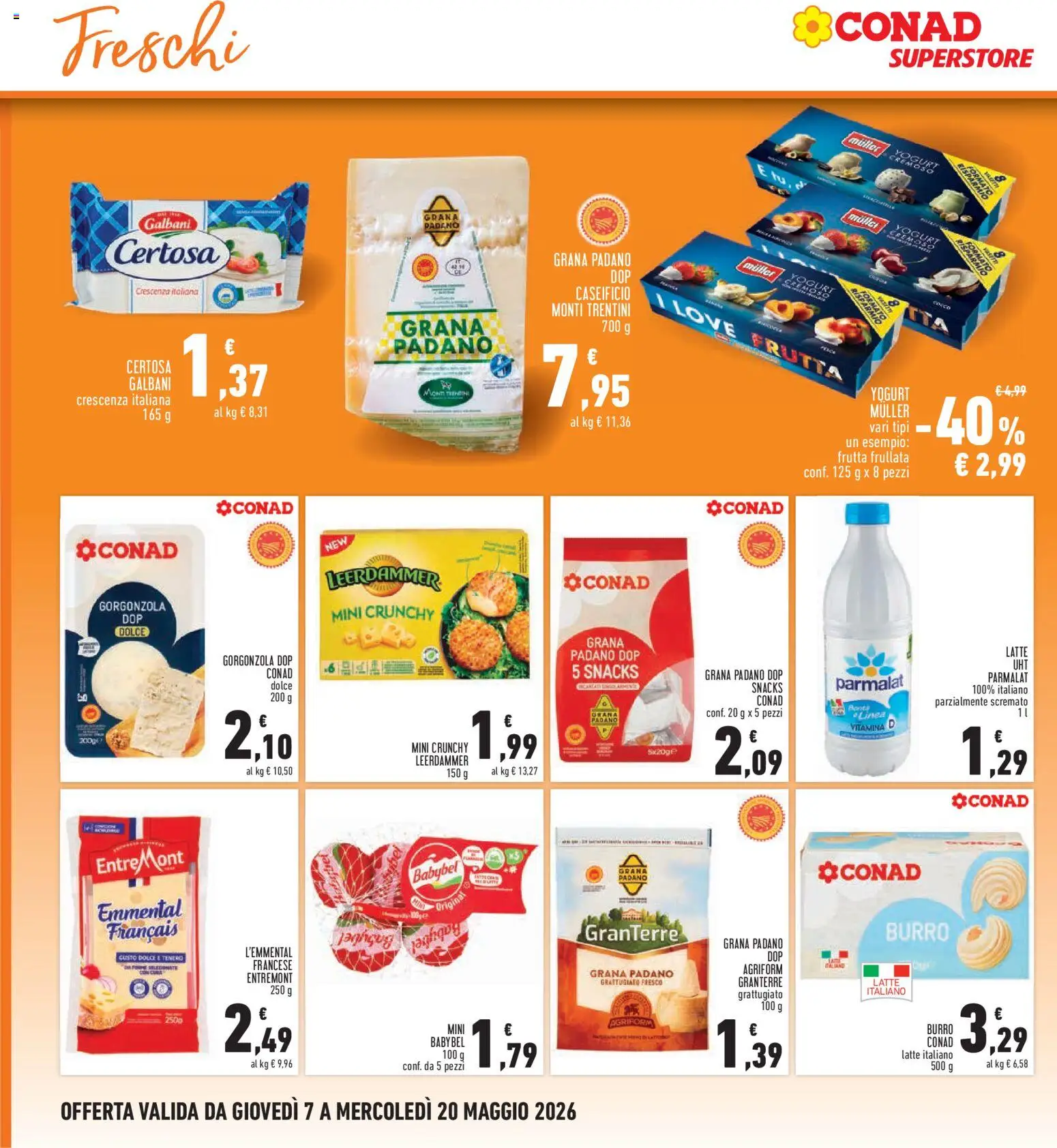 Volantino Conad del 07.05.2026 | Pagina: 14 | Prodotti: Frutta, Latte, Crescenza, Emmental