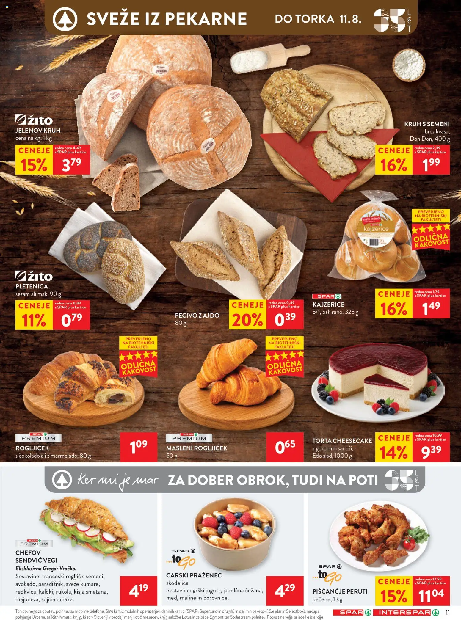 Novi Spar katalog ponudbe – veljaven od 05.08.2026 | Stran: 14 | Izdelki: Skodelica, Torta, Kruh, Maline