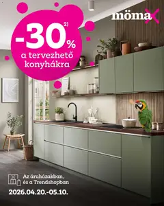 Mömax akciós újság - amely érvényes a következő dátumtól: 20.04.2026