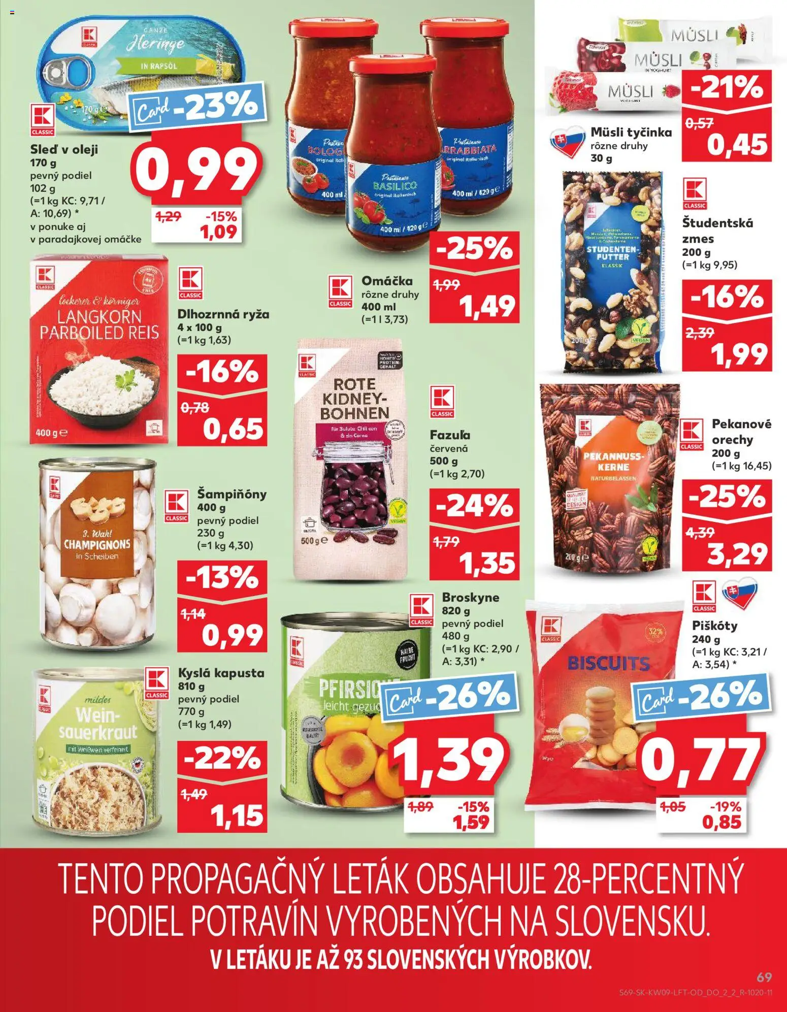 Nové Kaufland akcie – leták je platný od 26.02.2026 | Strana: 69 | Produkty: Piškóty, Fazuľa, Orechy, Omáčka