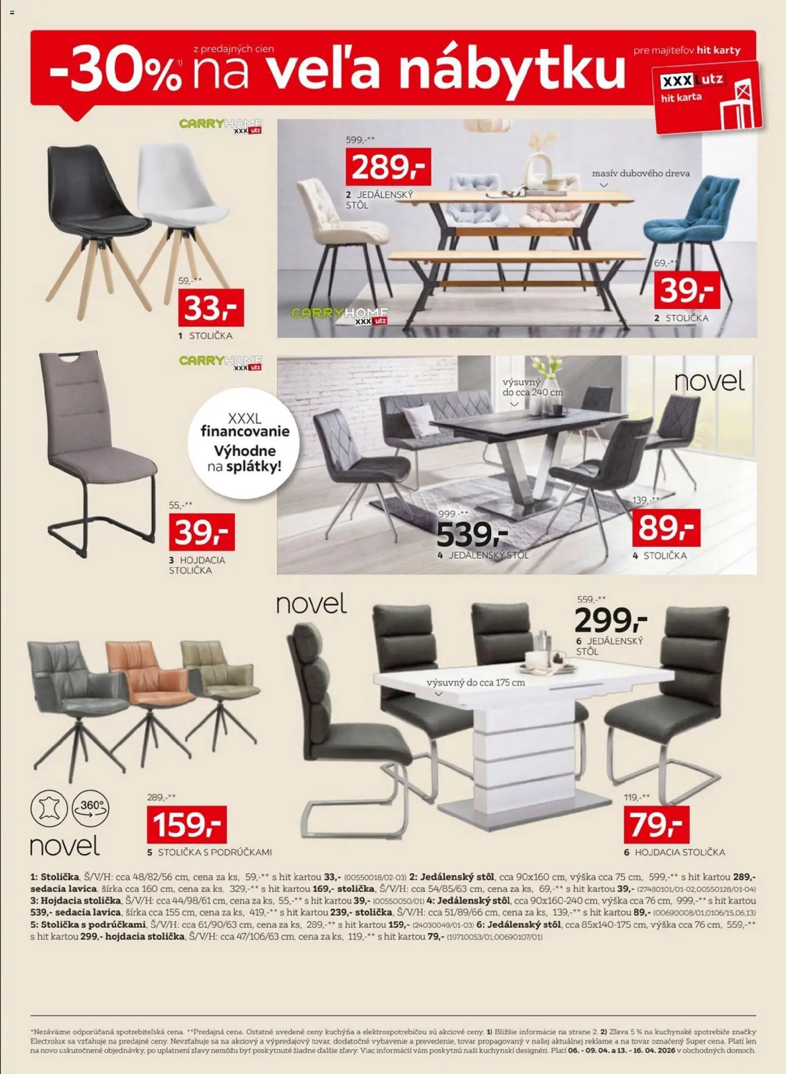 Nové XXXLutz akcie – leták je platný od 06.04.2026 | Strana: 6 | Produkty: Kuchyňa, Jedálenský stôl, Stôl, Stolička