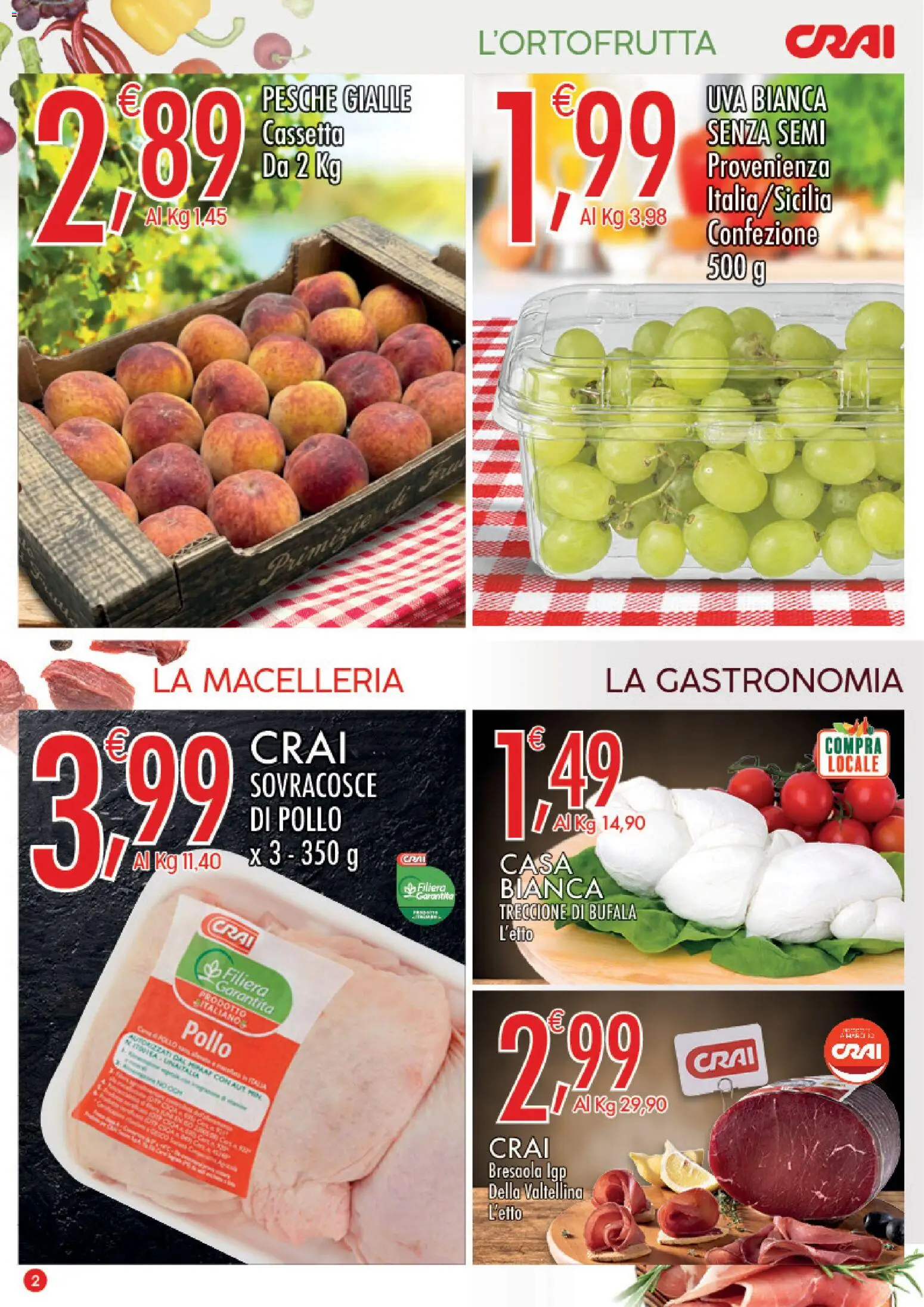 Volantino CRAI del 06/08/2026 | Pagina: 2 | Prodotti: Pollo, Bresaola, Uva, Pesche