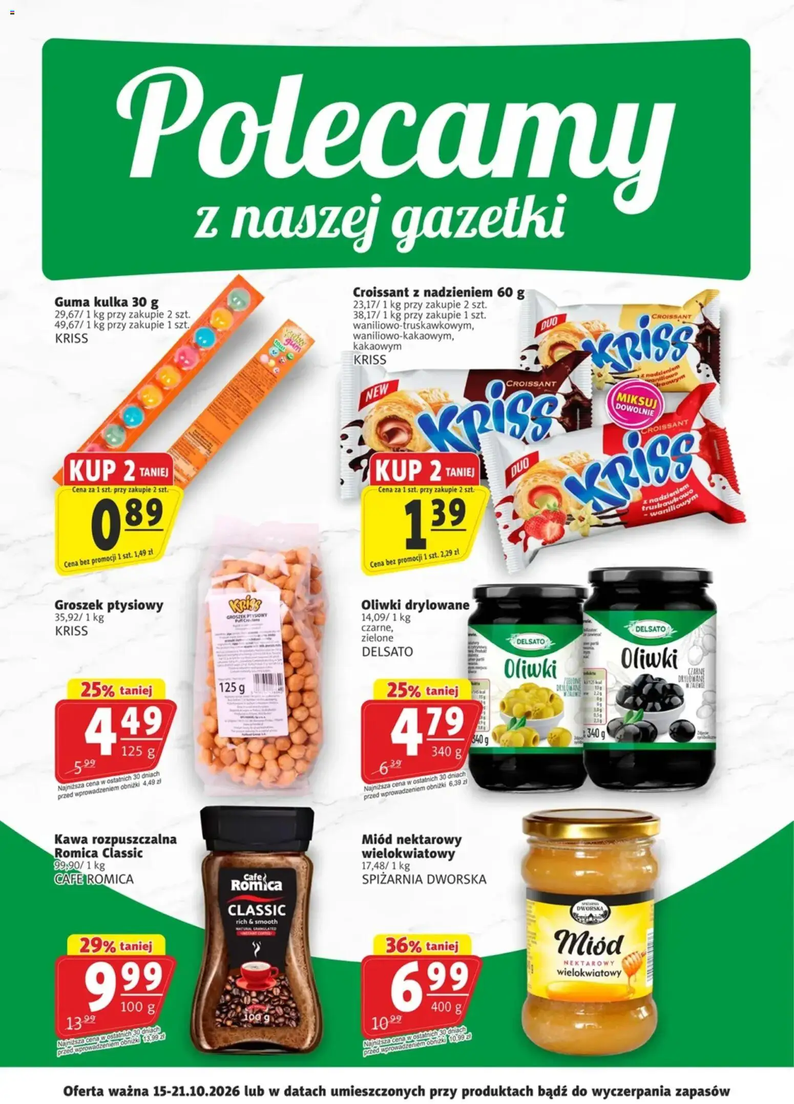 Prim Market promocje - Primcard od 15.10.2026 | Strona: 2 | Produkty: Croissant, Kawa rozpuszczalna, Groszek ptysiowy, Oliwki