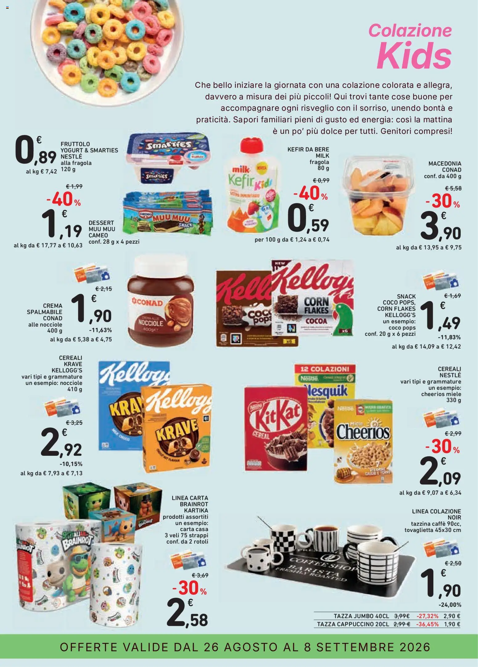 Volantino Conad del 26/08/2026 | Pagina: 7 | Prodotti: Crema, Cappuccino, Nocciole, Dessert