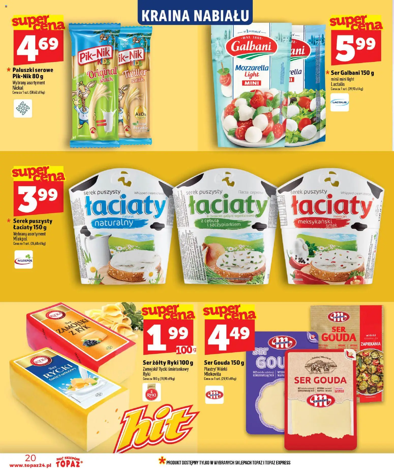 Topaz gazetka od 16.07.2026 | Strona: 20 | Produkty: Ser żółty, Cream cheese, Cebula, Ser gouda