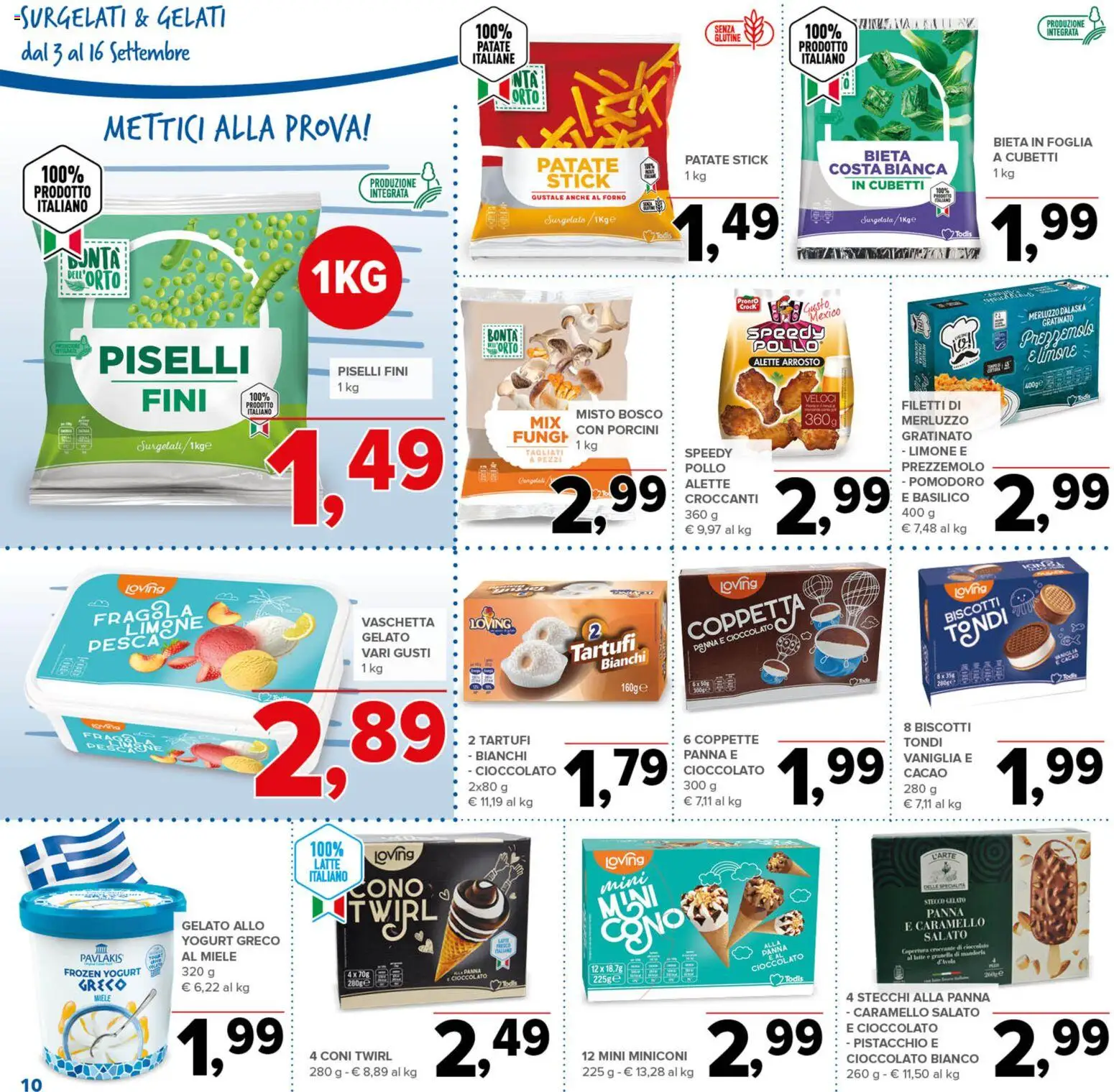 Volantino Todis del 03/09/2026 | Pagina: 10 | Prodotti: Arrosto, Panna, Latte, Forno