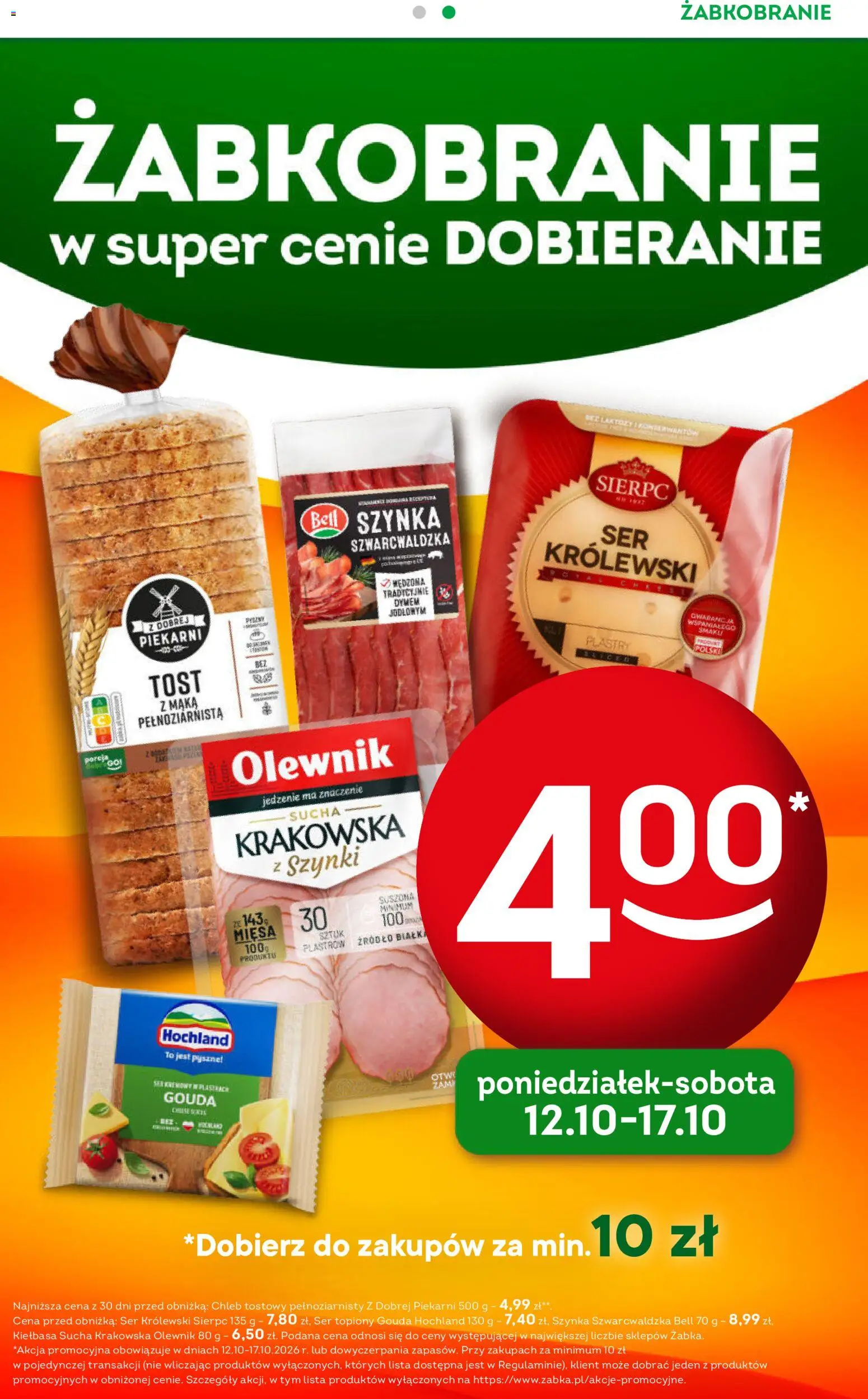 Żabka gazetka - Codzienne produkty od 07.10.2026 | Strona: 3 | Produkty: Bez laktozy, Chleb tostowy pełnoziarnisty, Szynka, Chleb
