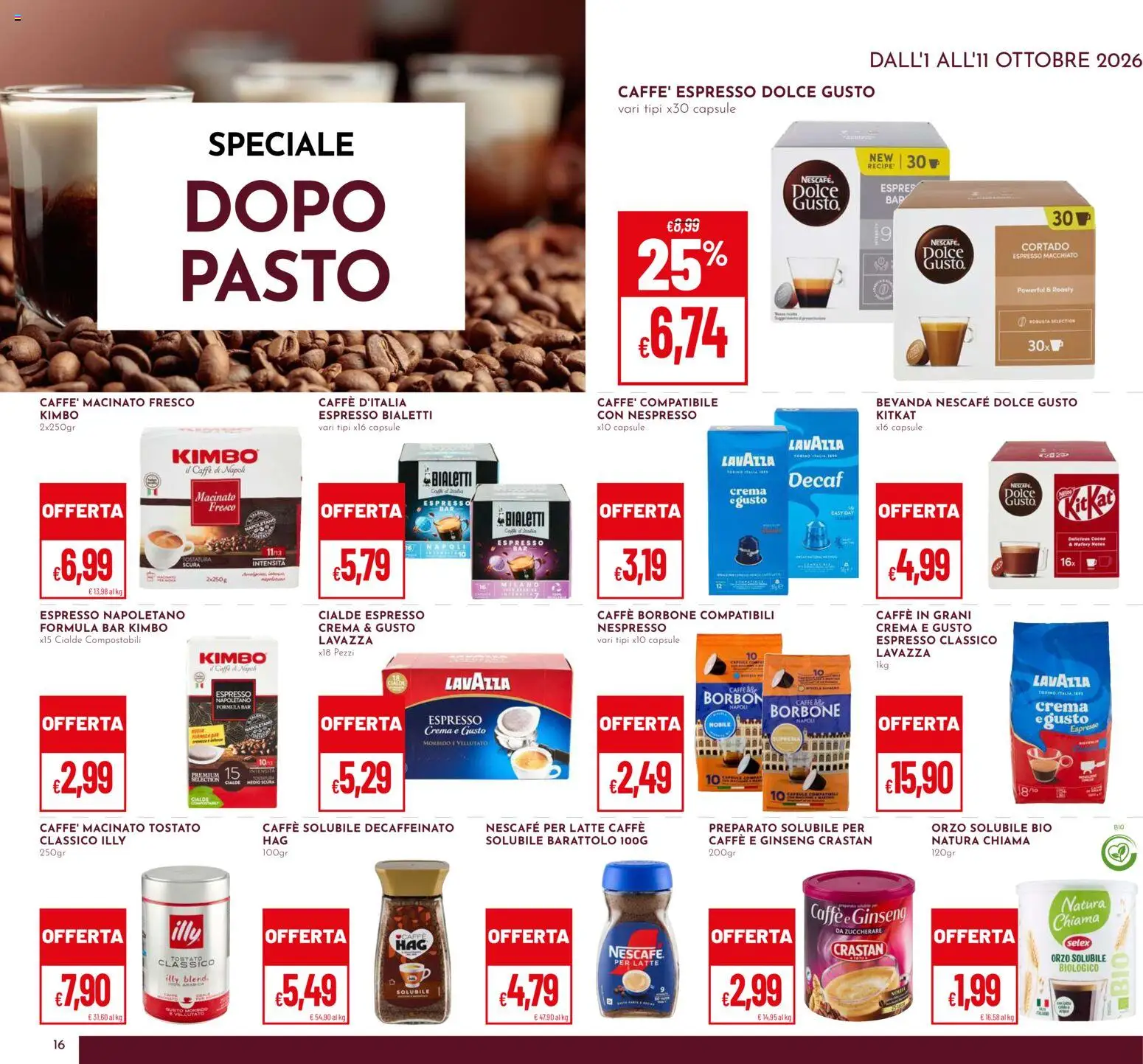Volantino Pan del 01/10/2026 | Pagina: 16 | Prodotti: Caffè, Illy, Kimbo, Borbone