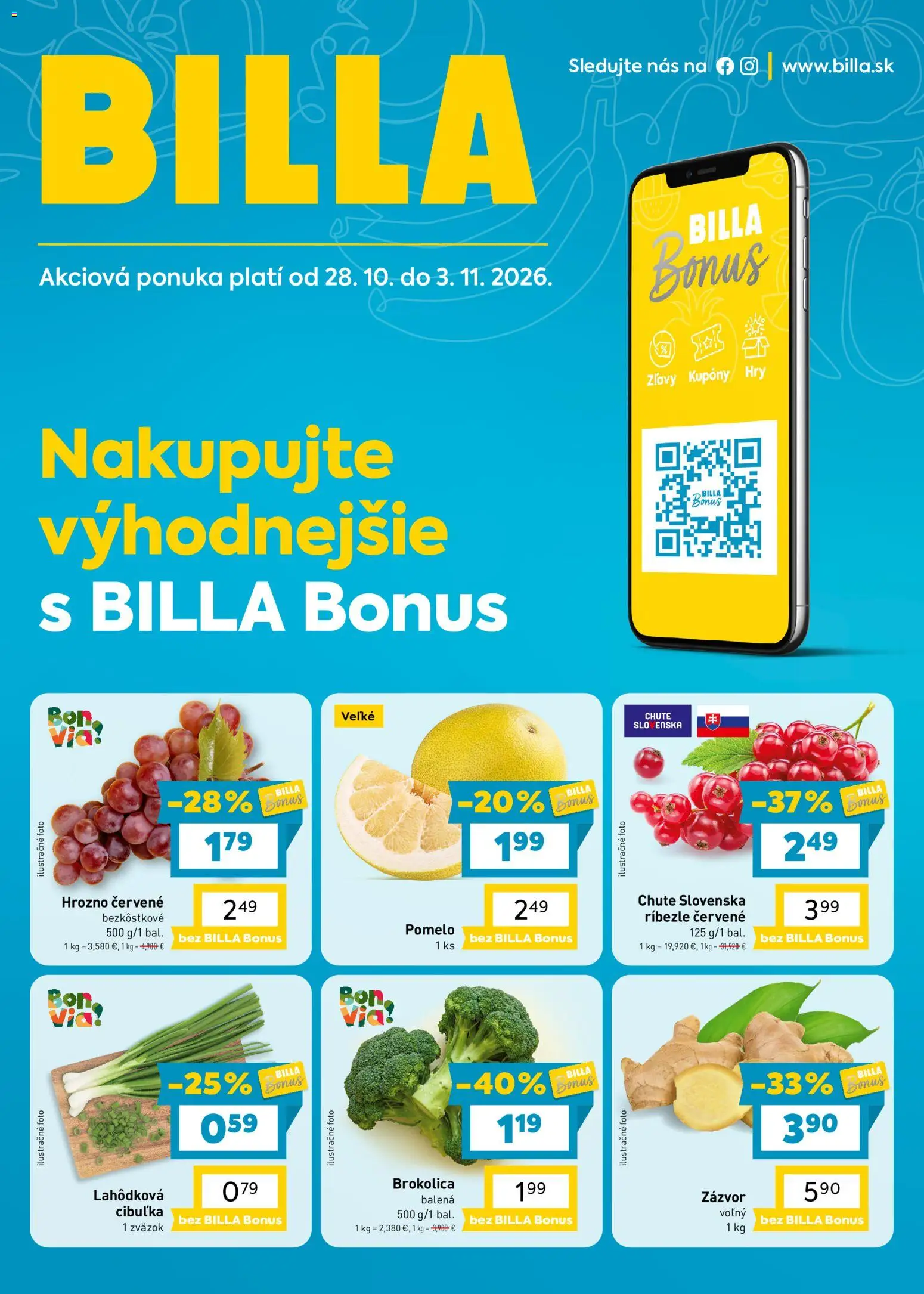 Nové Billa akcie – leták je platný od 28.10.2026 | Strana: 1 | Produkty: Ríbezle, Zázvor, Pomelo, Hrozno