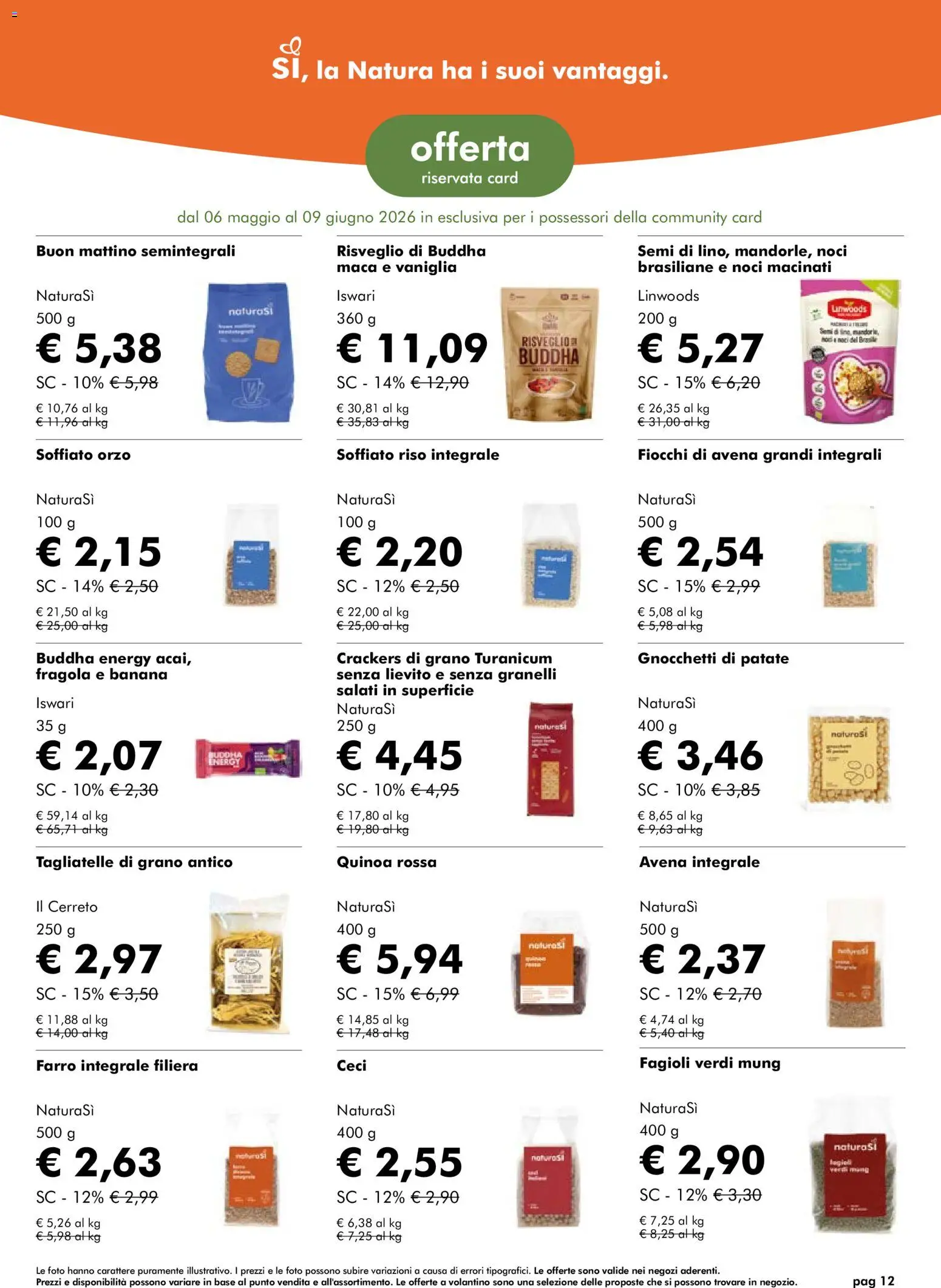 Volantino Natura Sì del 06.05.2026 | Pagina: 12 | Prodotti: Riso, Fiocchi, Ceci, Fagioli